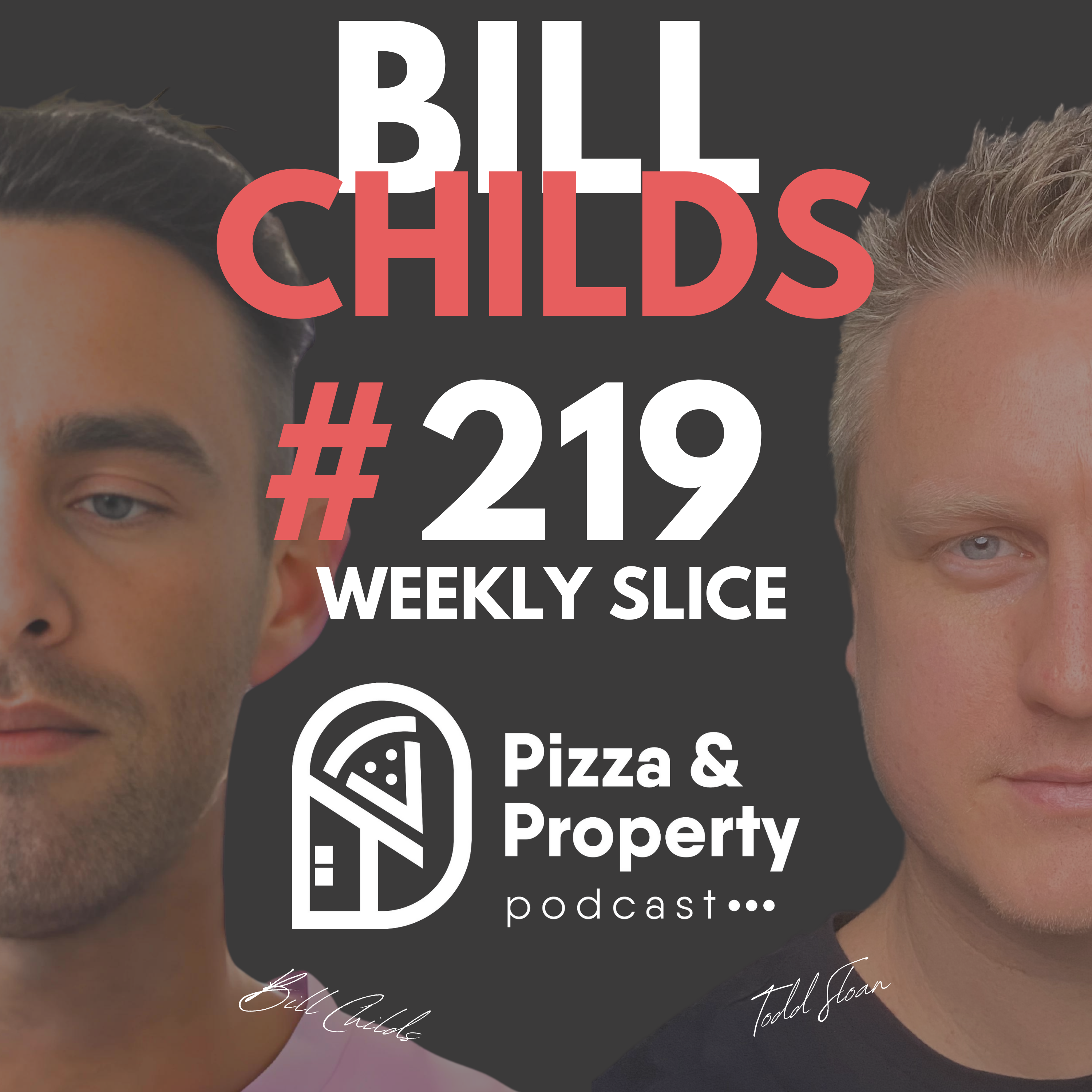 Weekly Slice 219: Investing with SMSF! How Much Can You Borrow? - With Bill Childs
