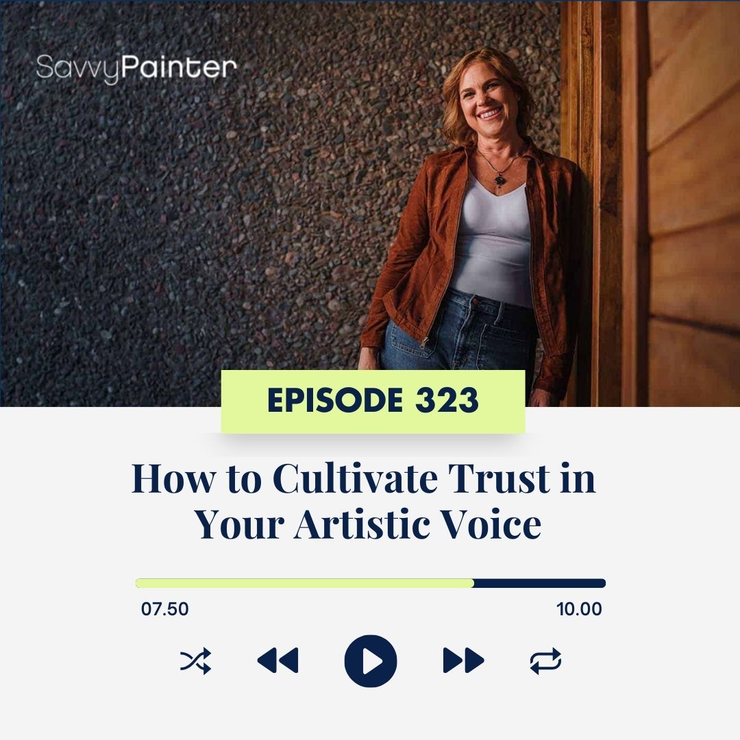 cover of episode How to Cultivate Trust in Your Artistic Voice