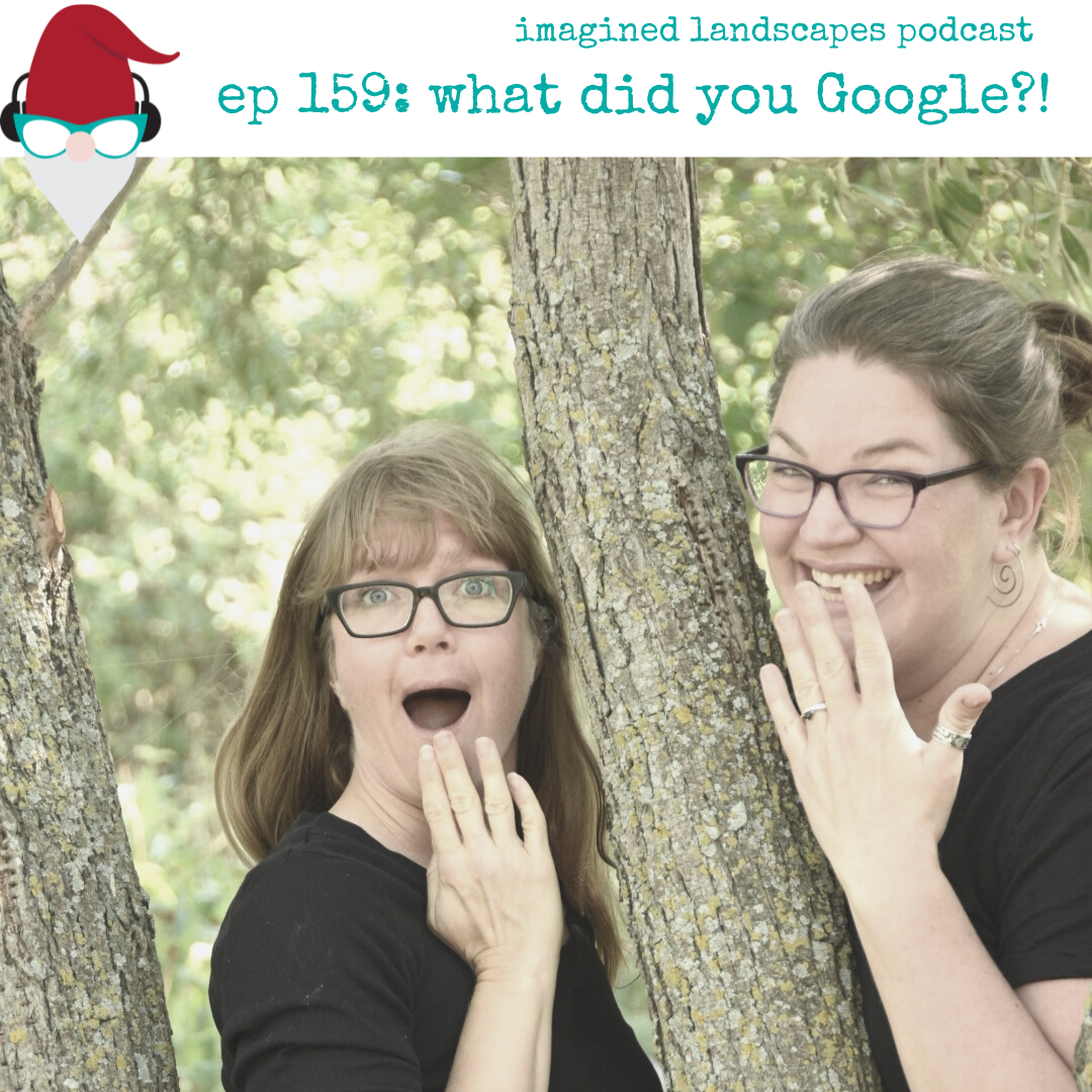 Episode 159: What did you Google?!?