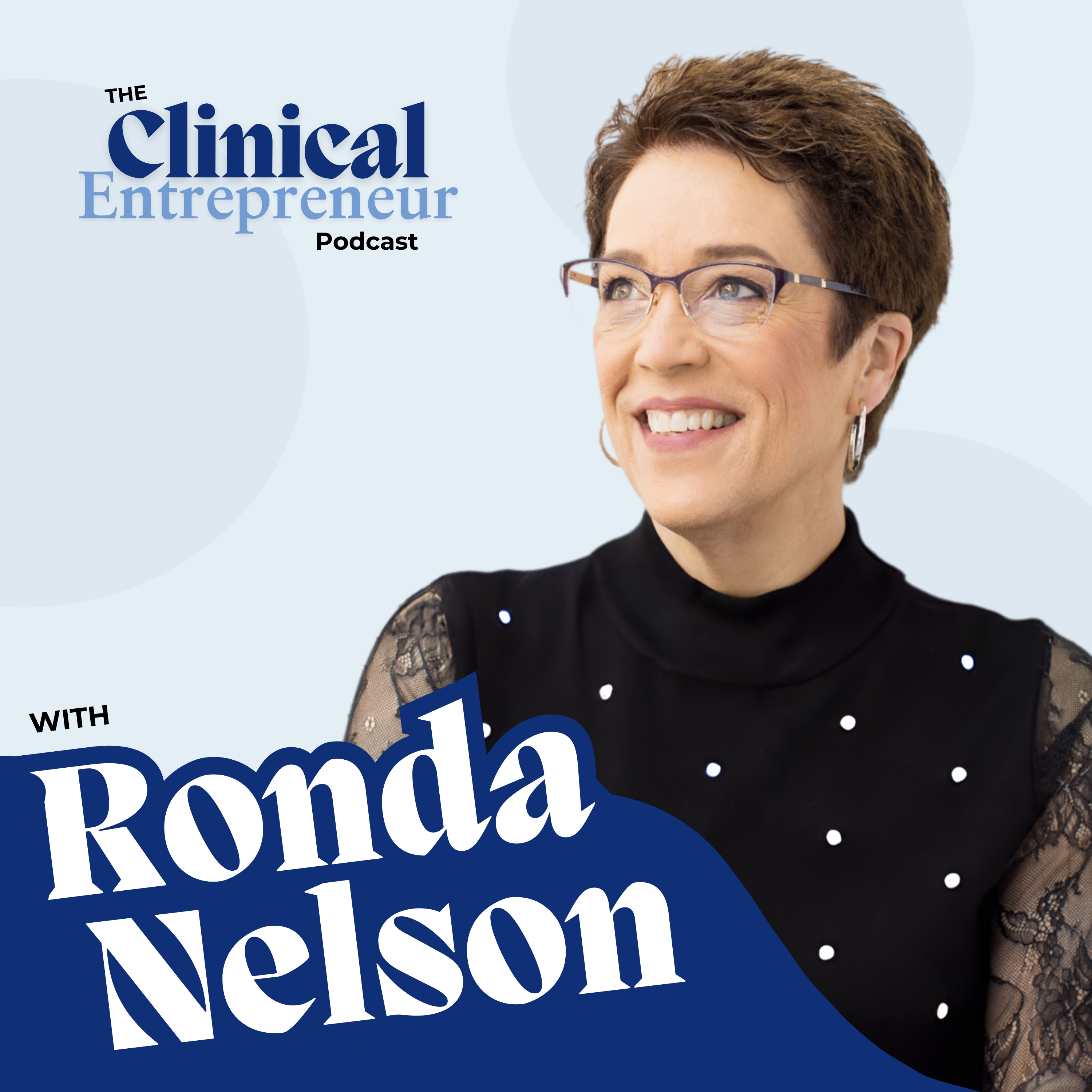 The Clinical Entrepreneur