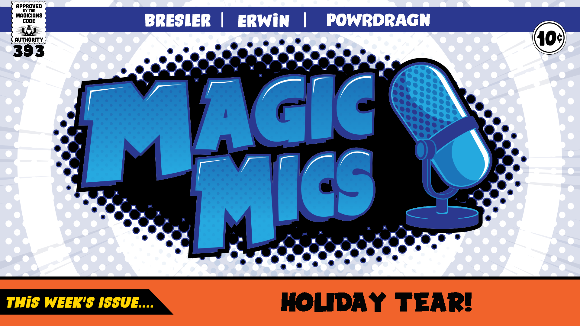 Magic Mics Podcast