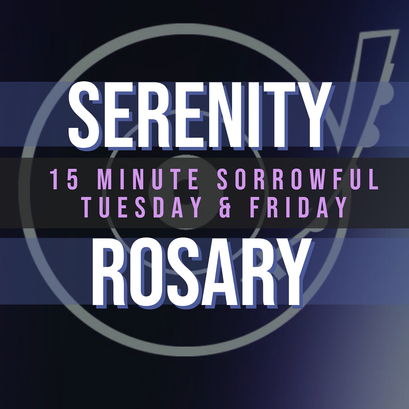 15 Minute Rosary - 2 - Sorrowful - Tuesday & Friday - SERENITY