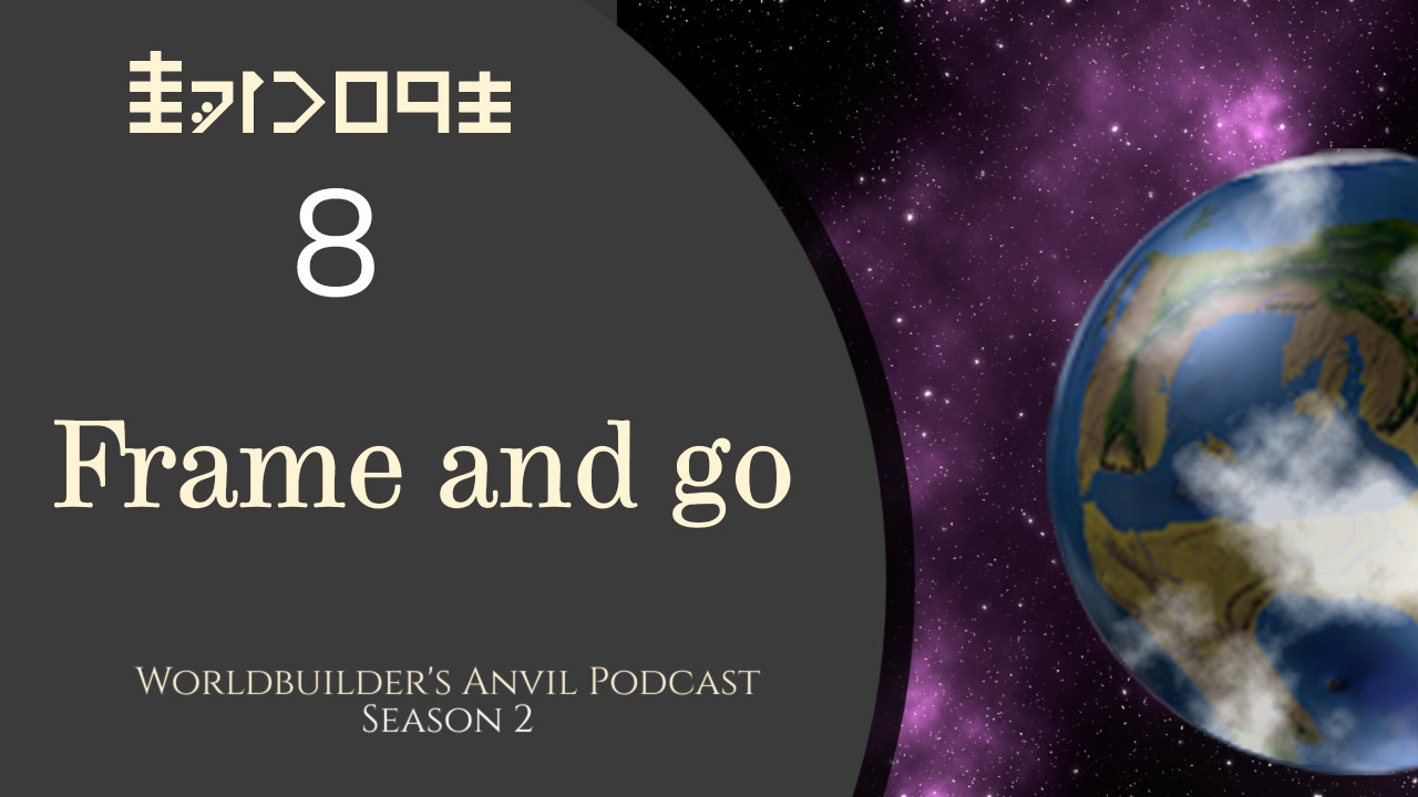 Season 2 Episode 8 Frame and go