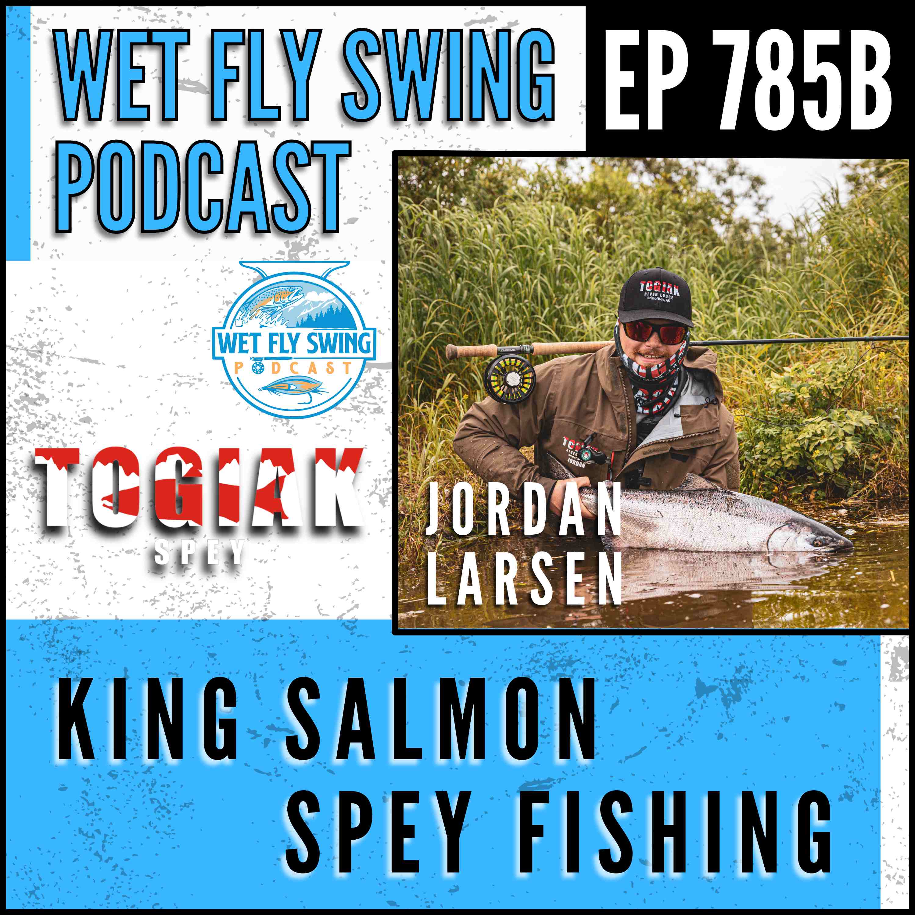Wet Fly Swing Fly Fishing Podcast