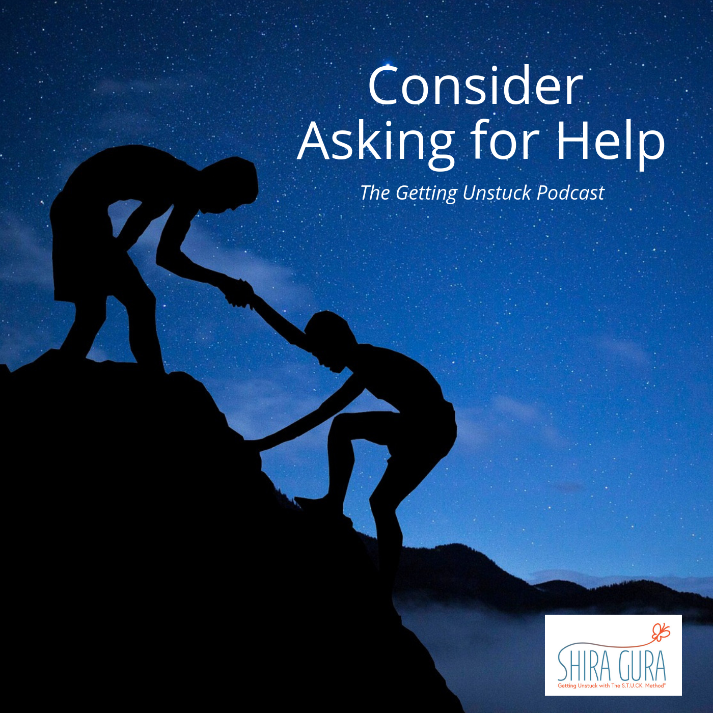 cover of episode 071: Consider Ask for Help