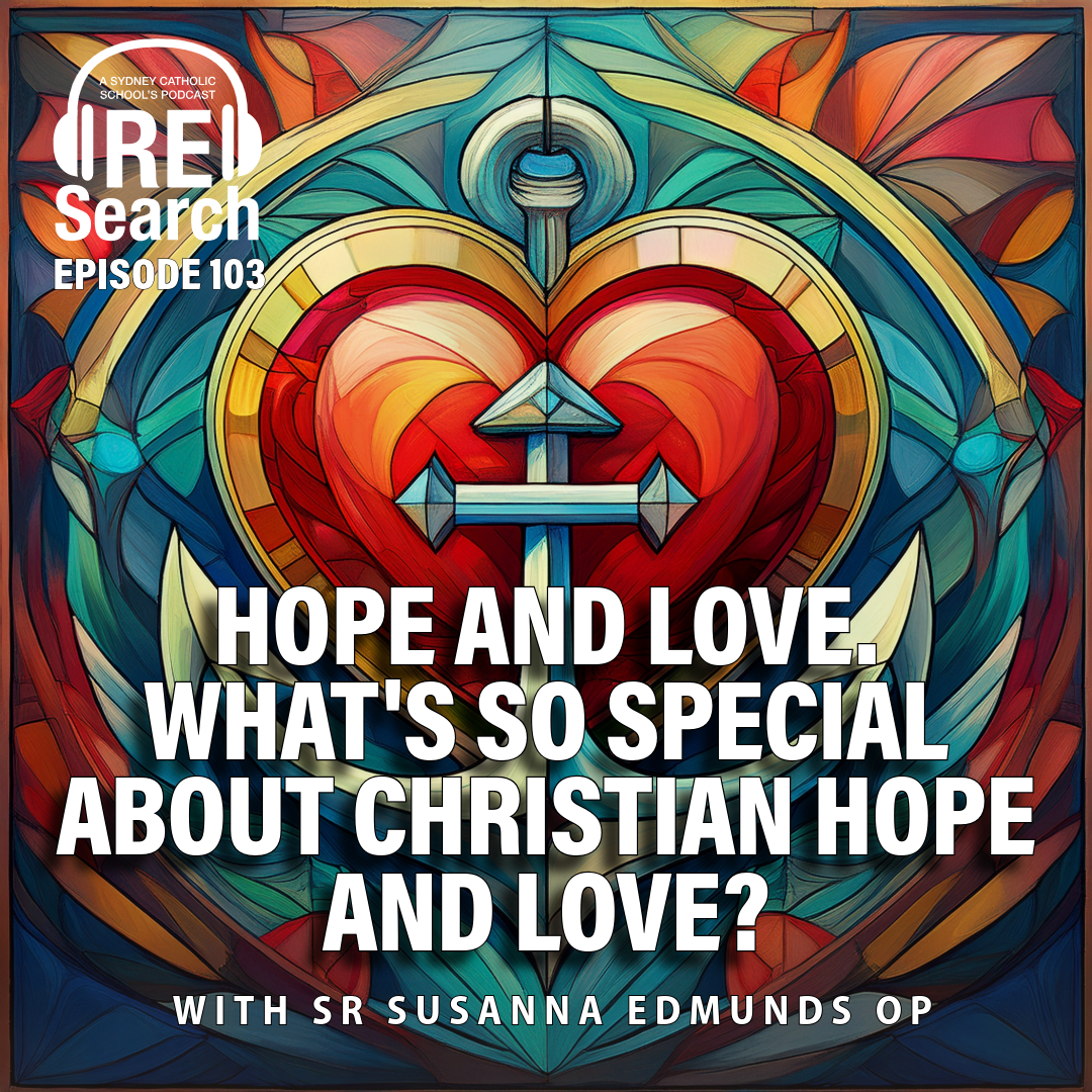 RE Search Episode 103: Hope and Love.