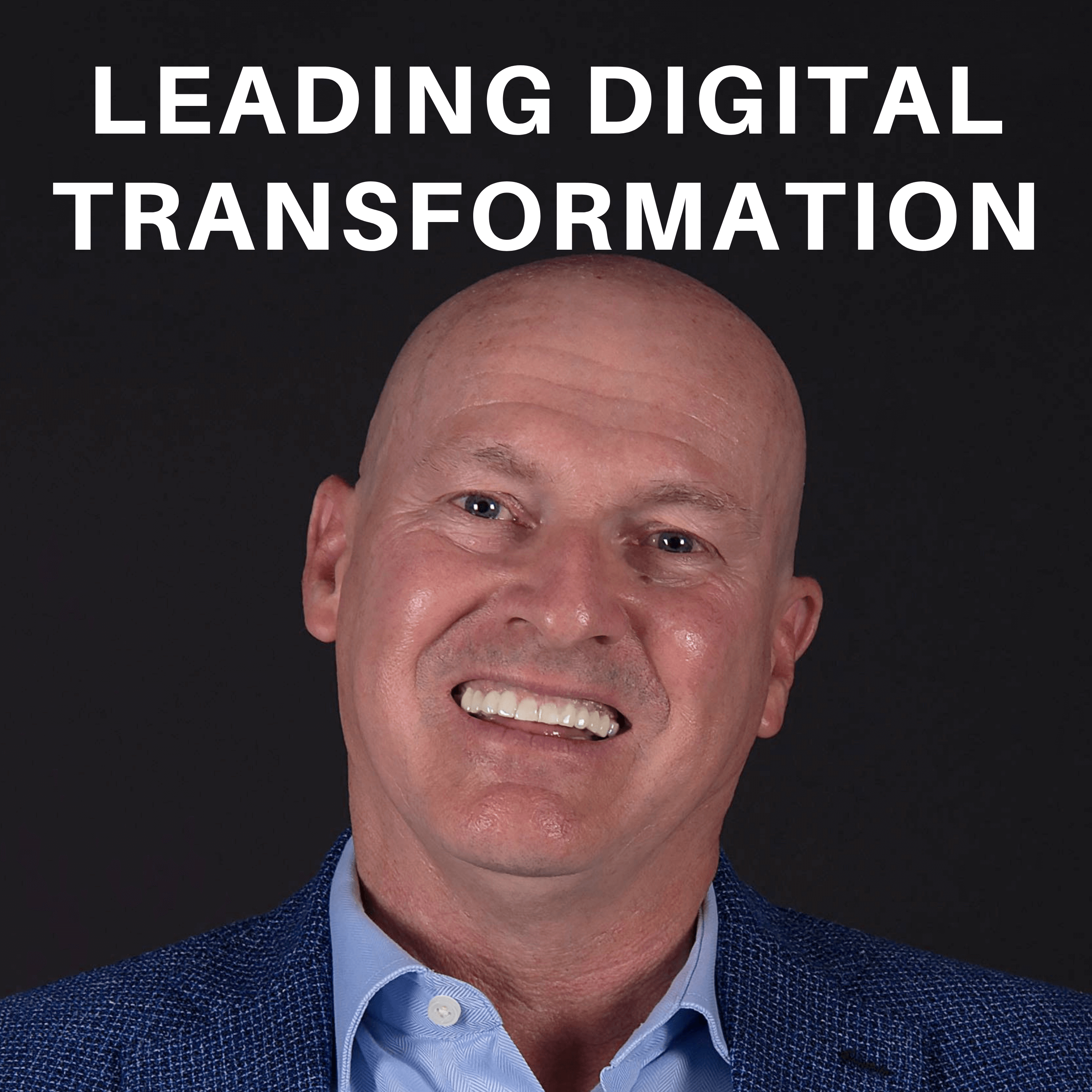 Leading Digital Transformation