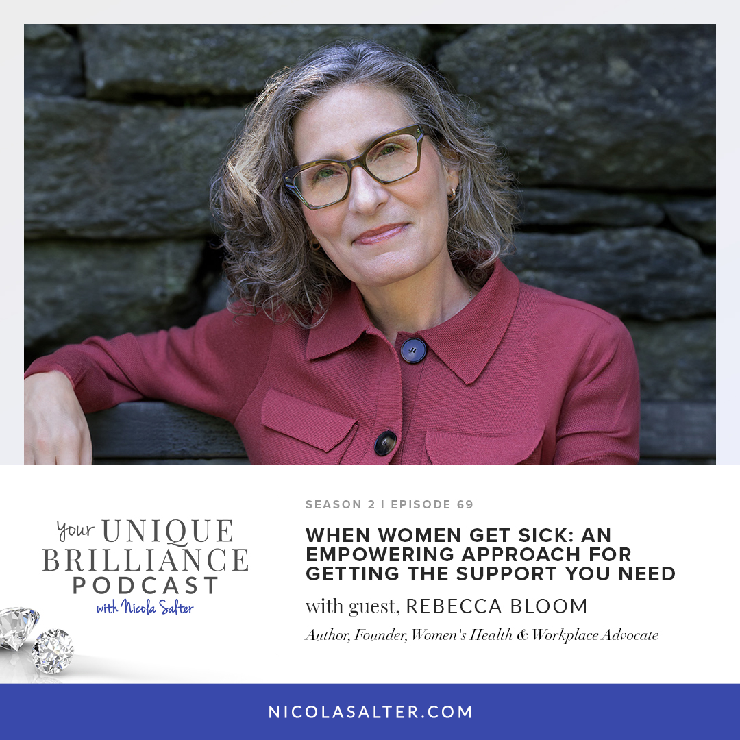 Rebecca Bloom | When Women Get Sick: An Empowering Approach for Getting the Support You Need