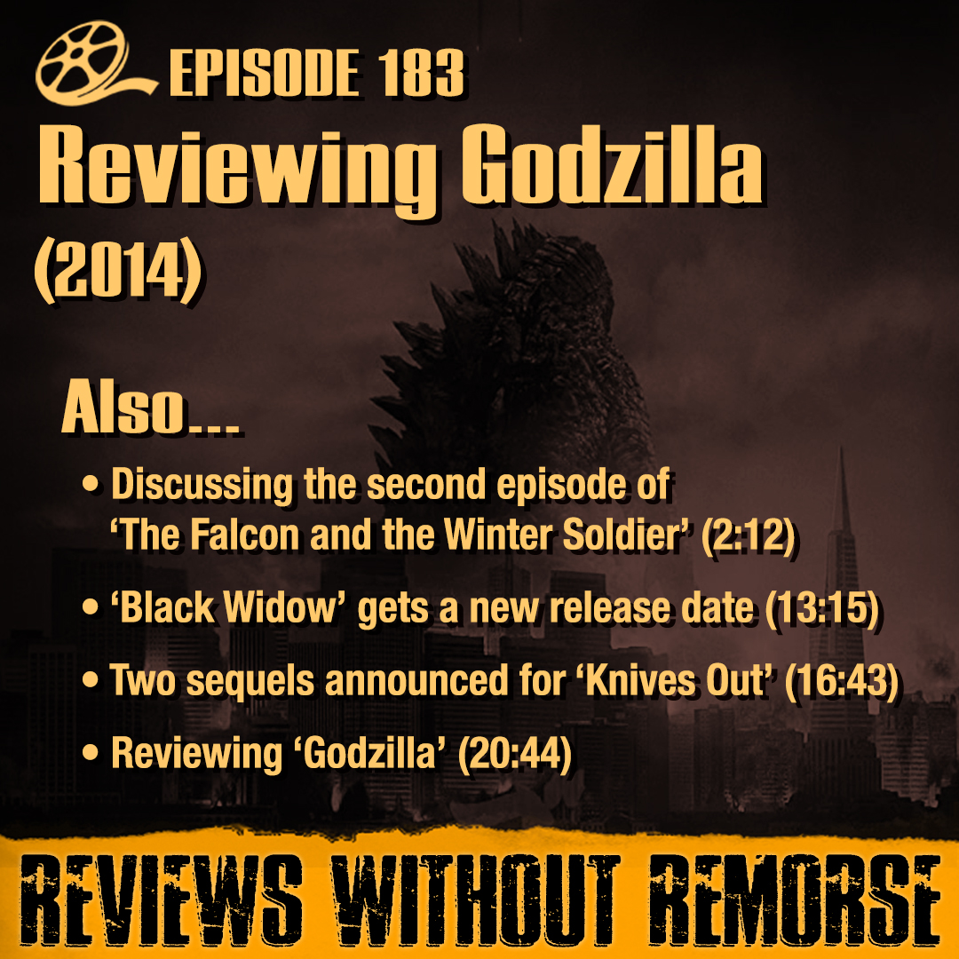 Episode 183 - Godzilla (2014)