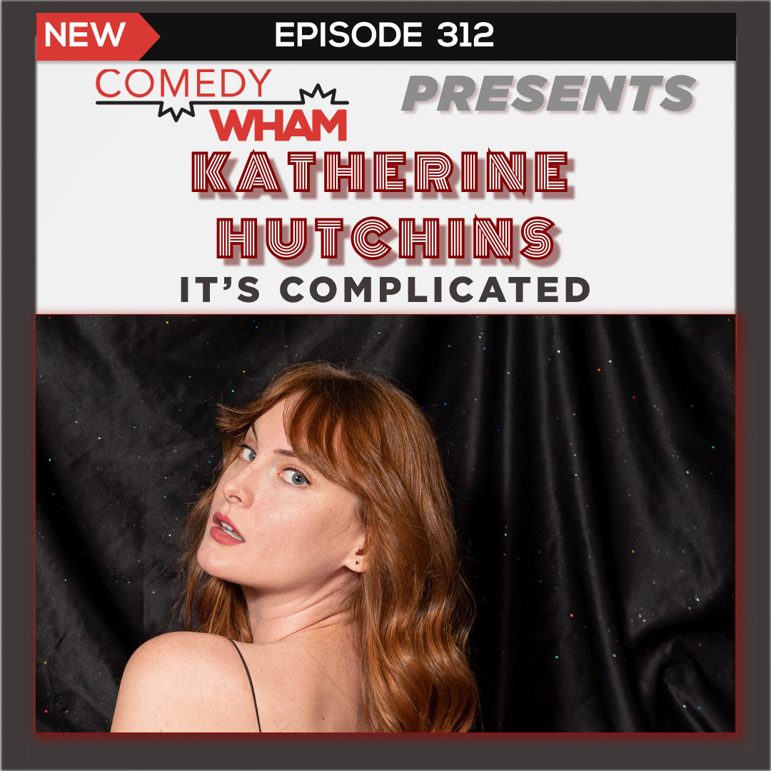 Katherine Hutchins: It’s Complicated