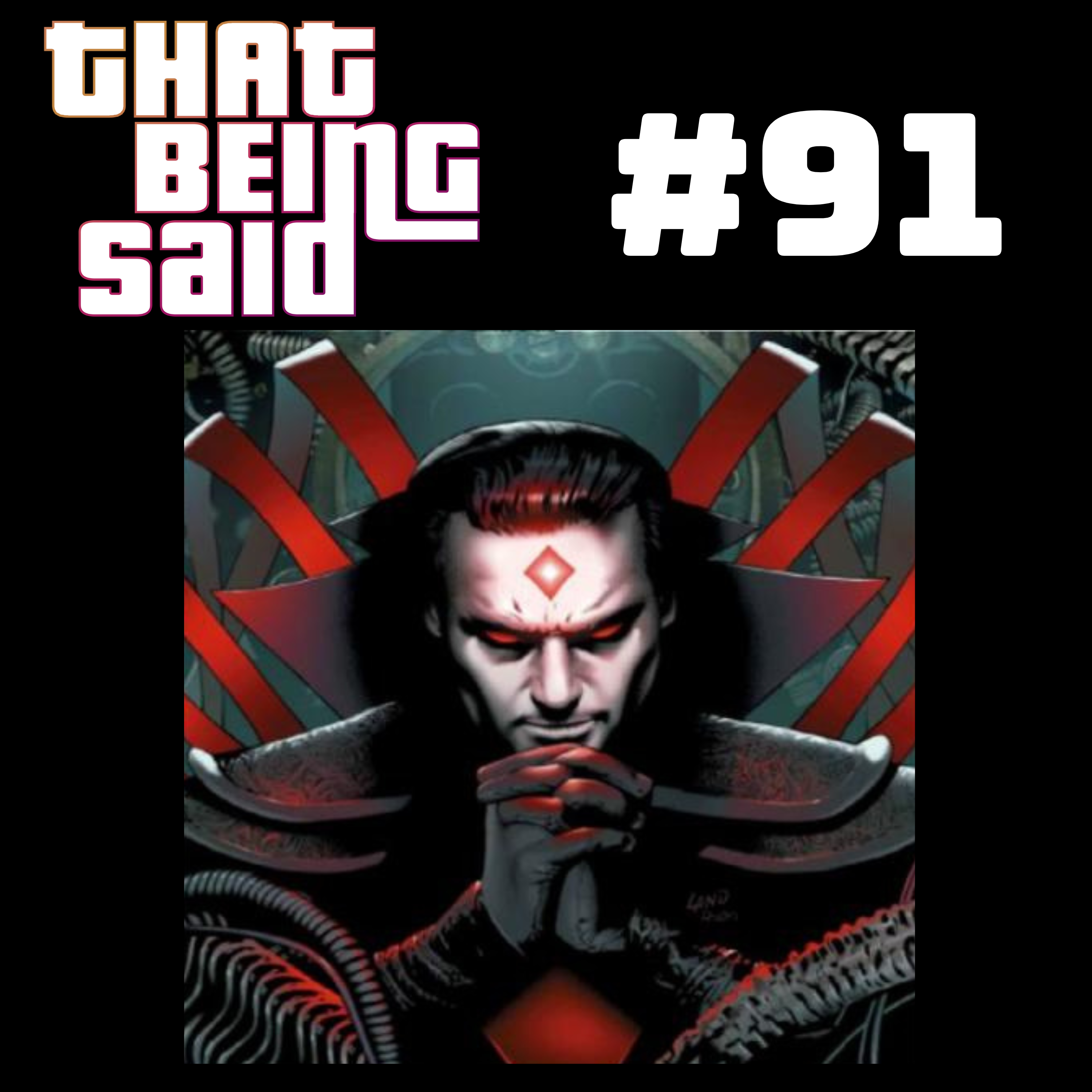 That Being Said Podcast
