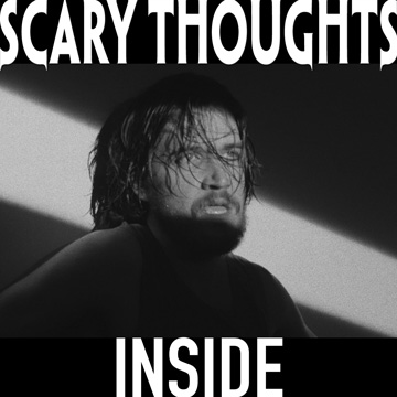 Scary Thoughts