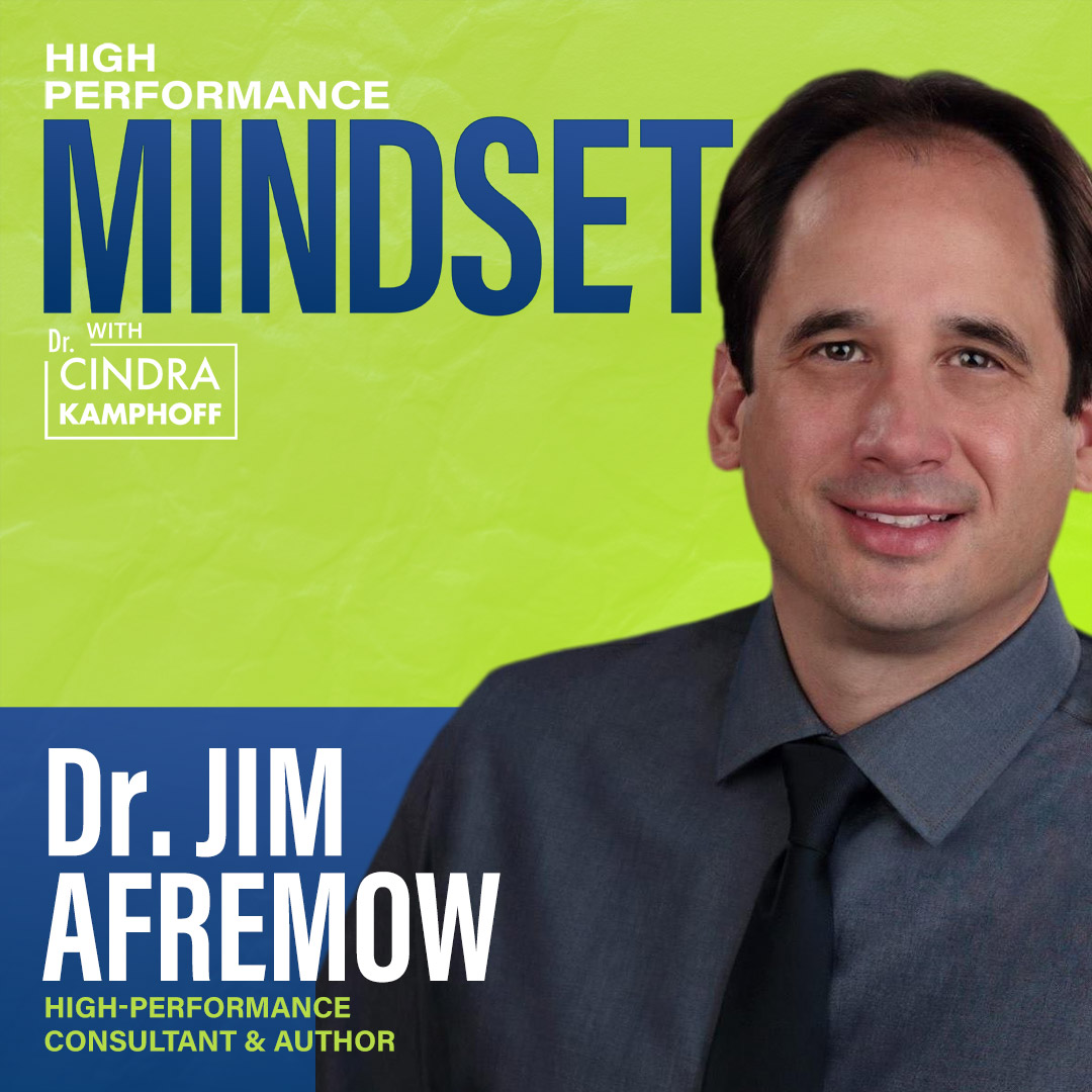 700: The Creative’s Mind: Building Mental Toughness with Dr. Jim Afremow, High-Performance Consultant & Author