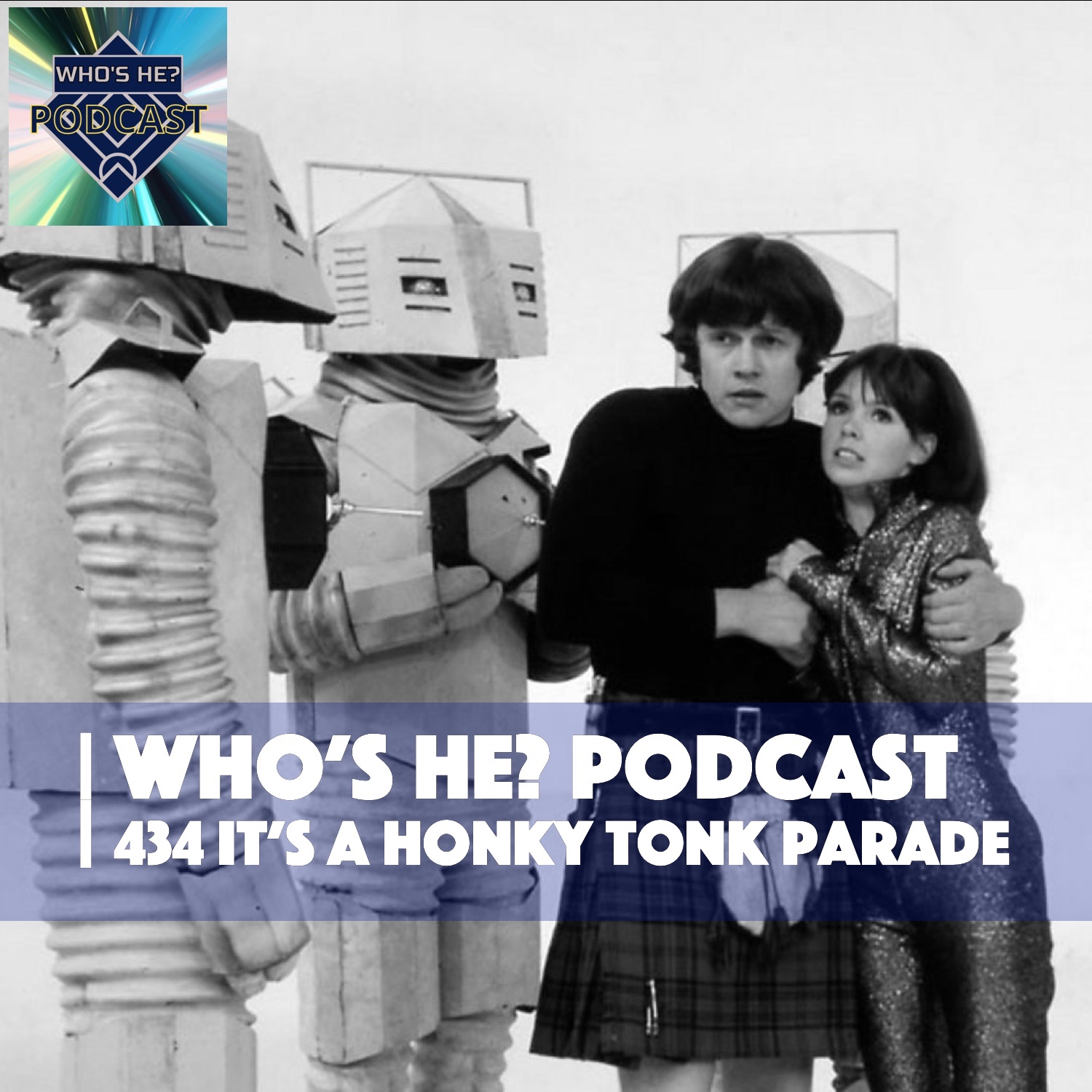 Who's He? Podcast 434 | It's a honky tonk parade