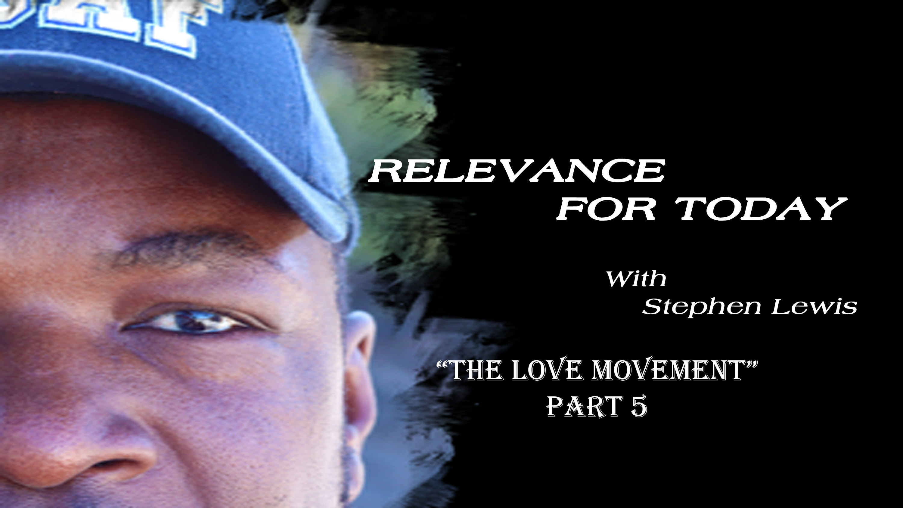 The Love Movement Part 5