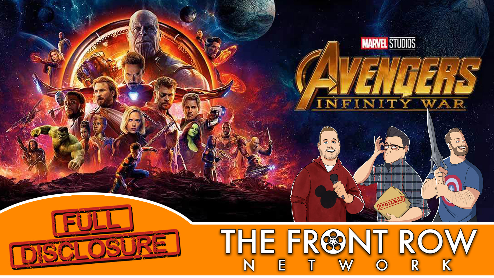 FULL DISCLOSURE - Avengers: Infinity War (SPOILERS)