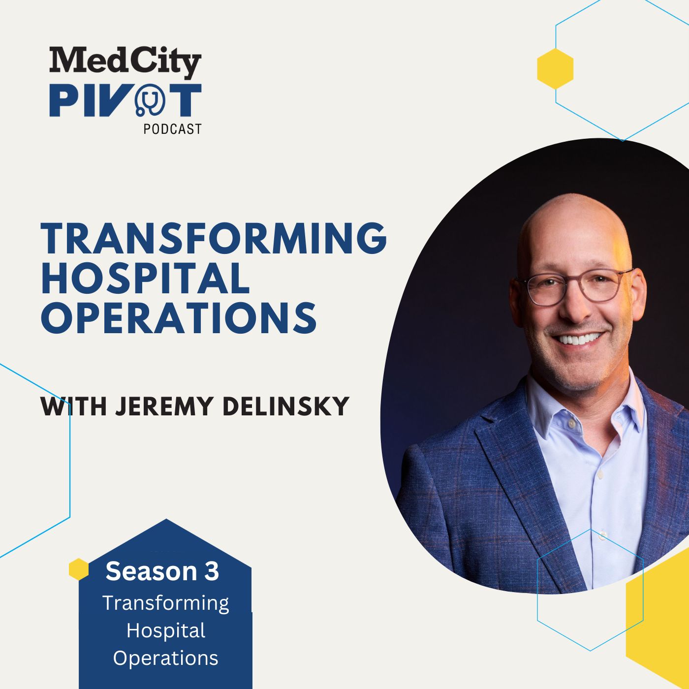 Transforming Hospital Operations with Jeremy Delinsky