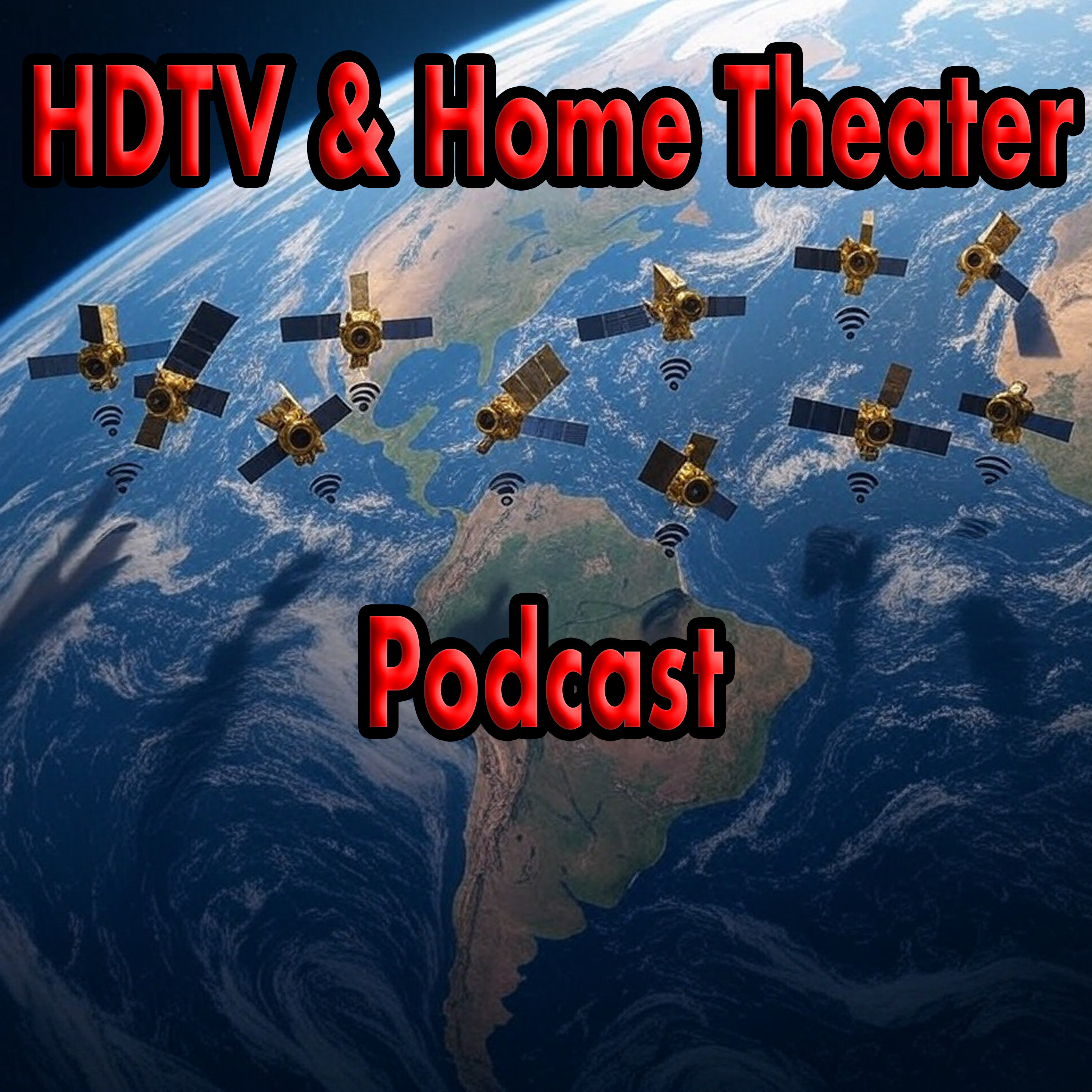 HDTV and Home Theater Podcast