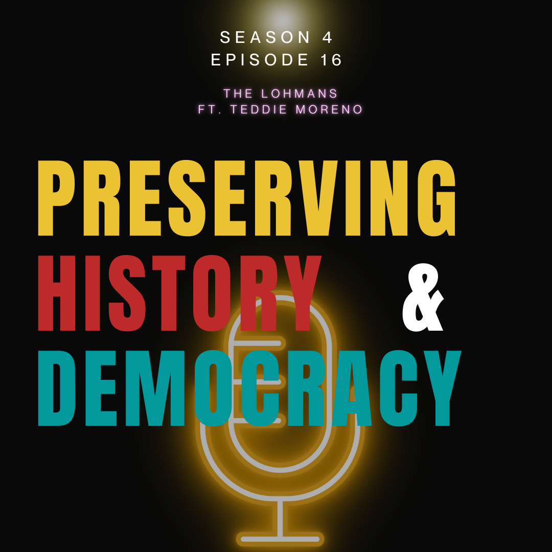 Preserving History and Democracy