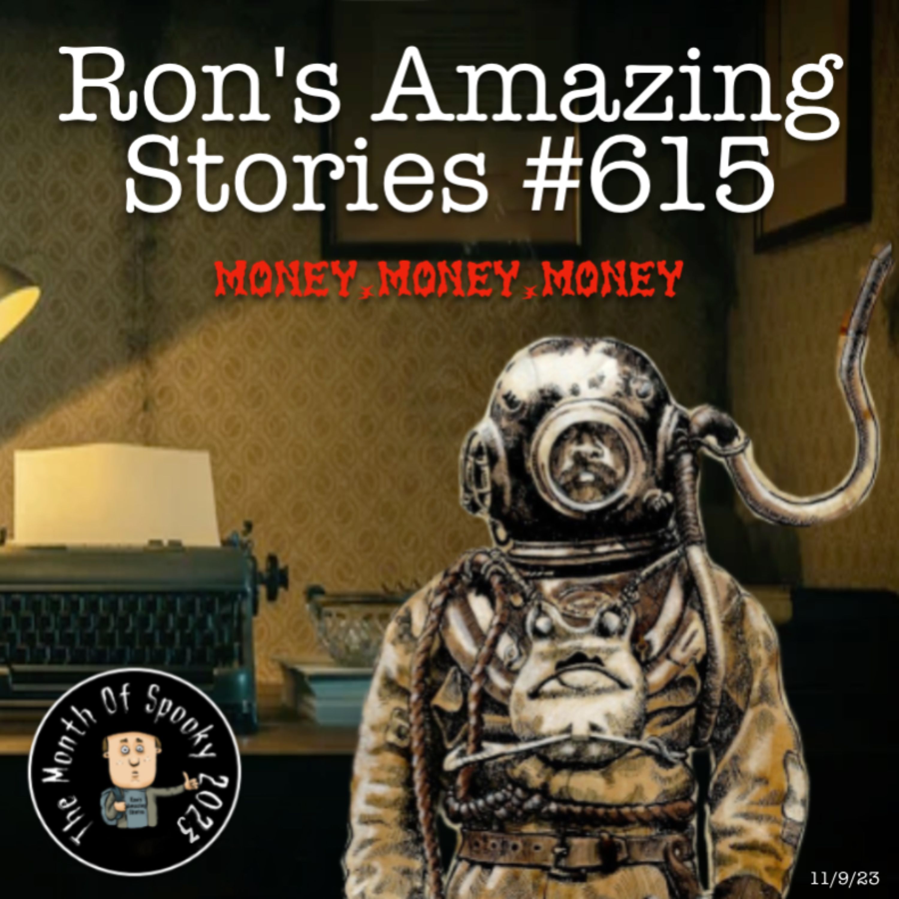 RAS #615 - Money Money Money