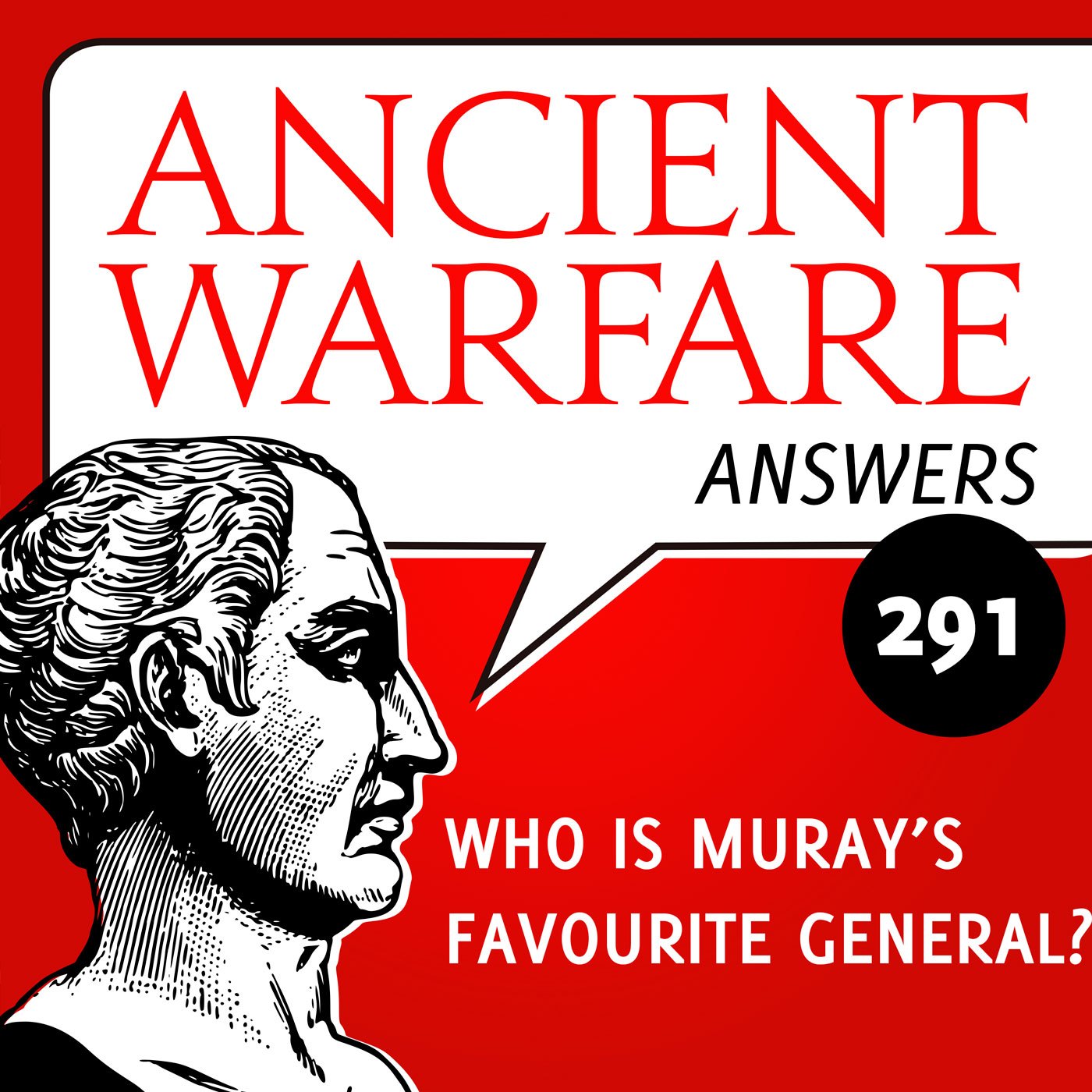 cover of episode AWA291 - Who is Muray’s favourite general?
