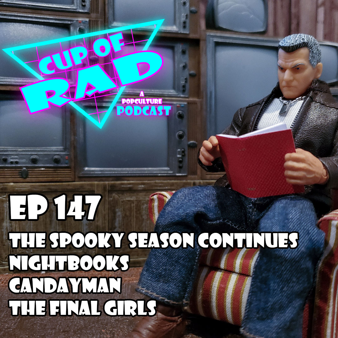 Ep. 147 - Spooky Season continues! Nightbooks and CANDYMAN