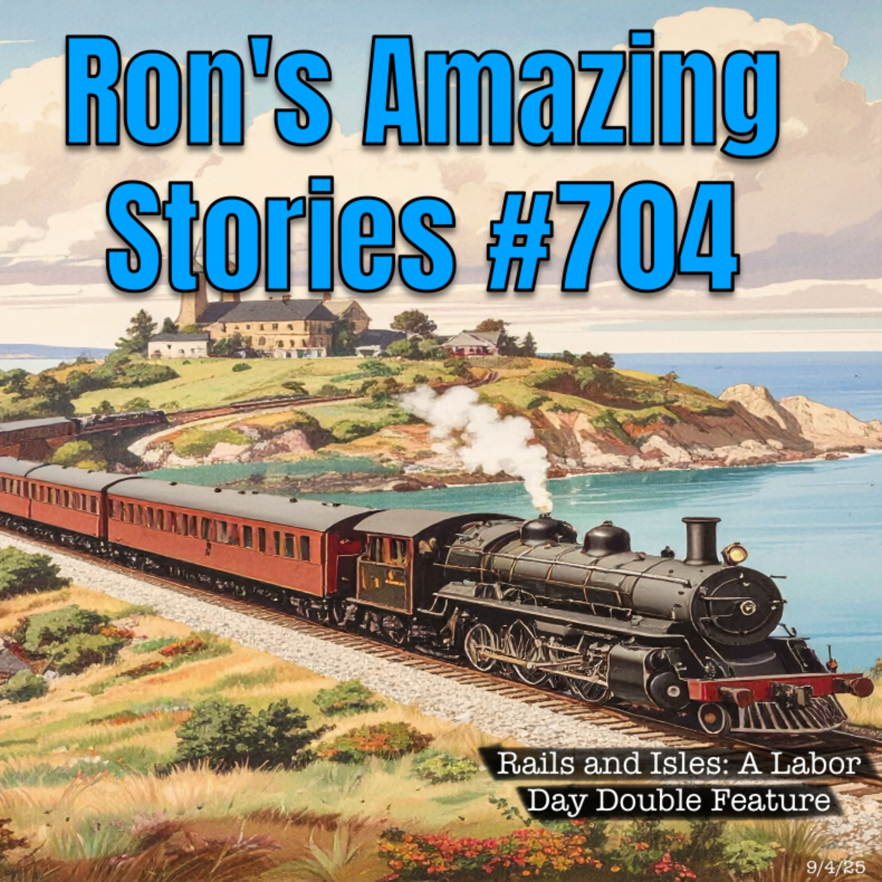RAS #704 - Rails And Isles