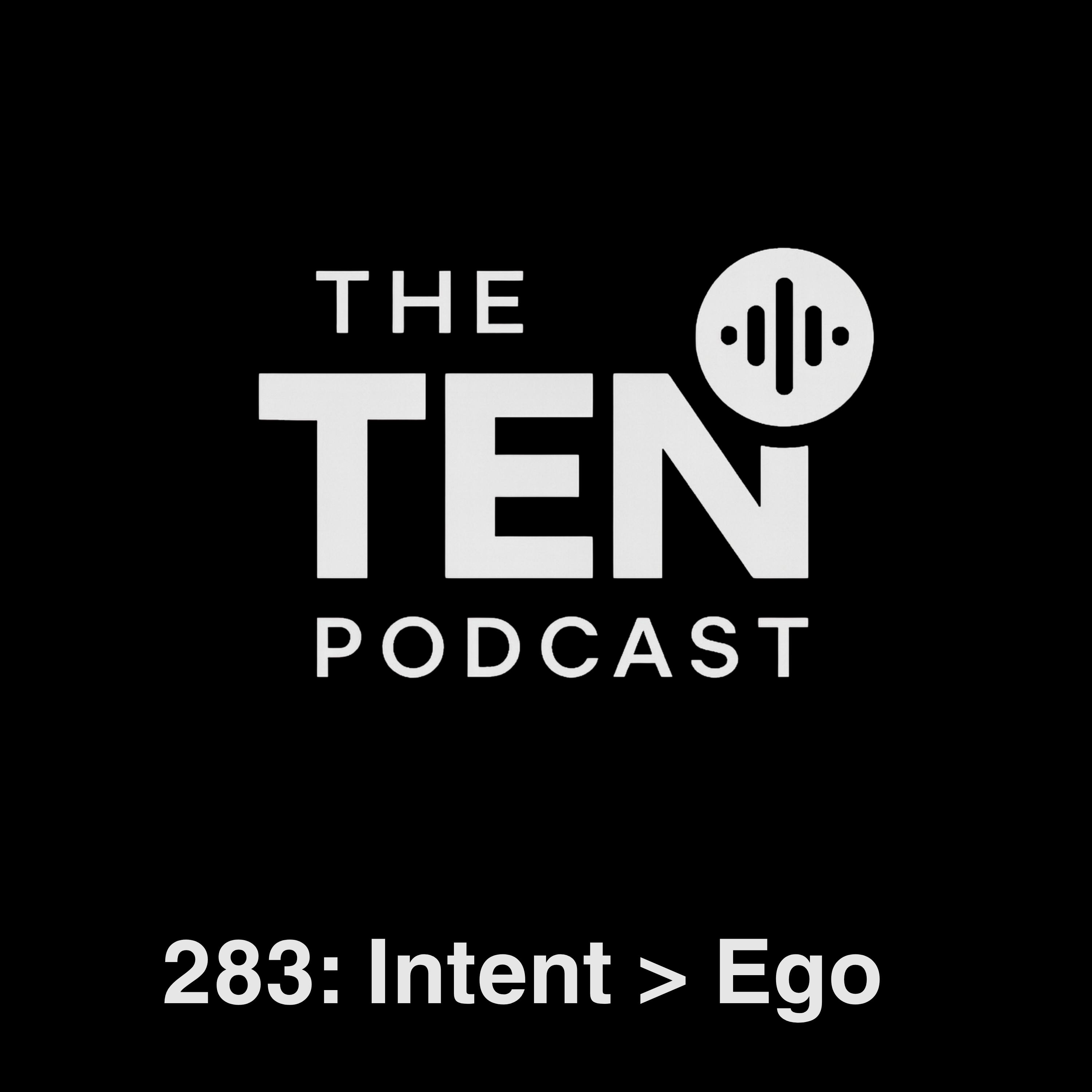 283: Intent  Ego