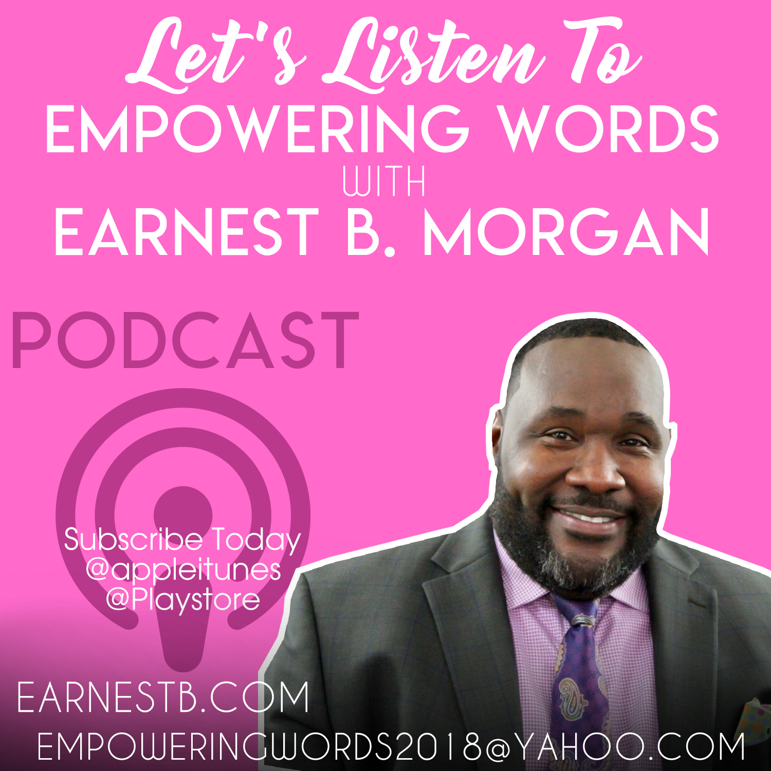 Empowering Words with Earnest B. Morgan