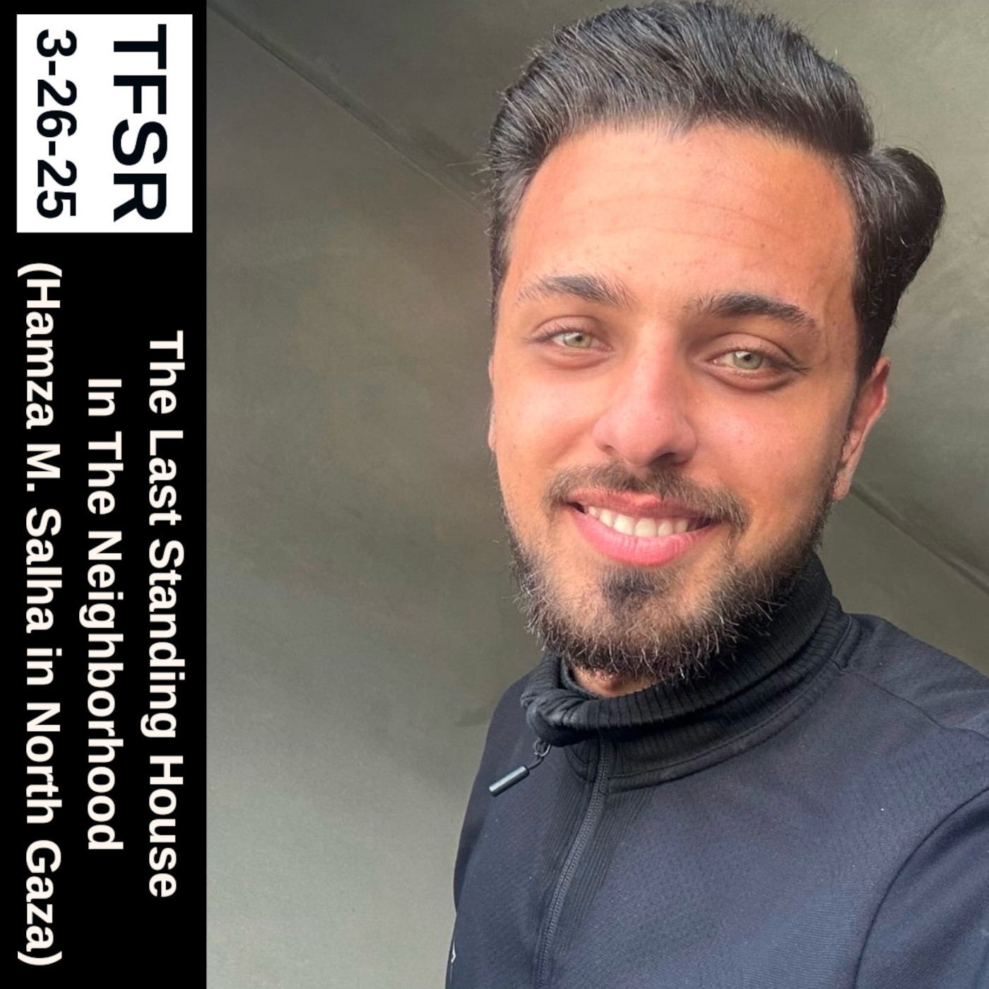 The Last Standing House In The Neighborhood (Hamza M. Salha in North Gaza)