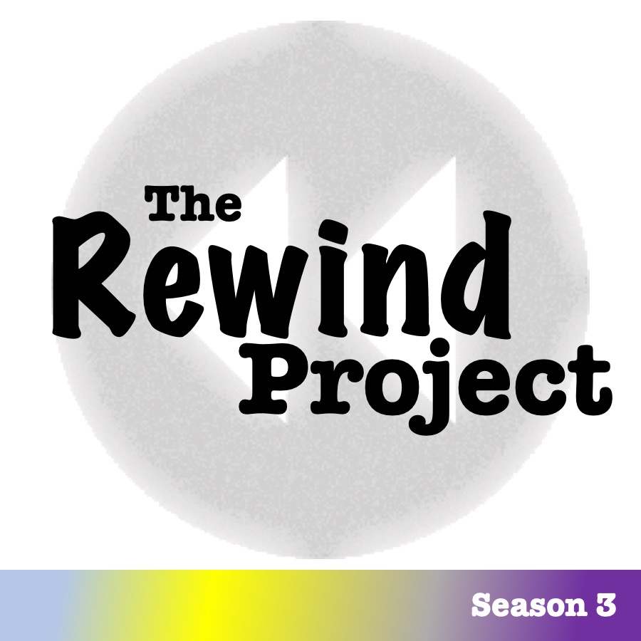 The Rewind Project