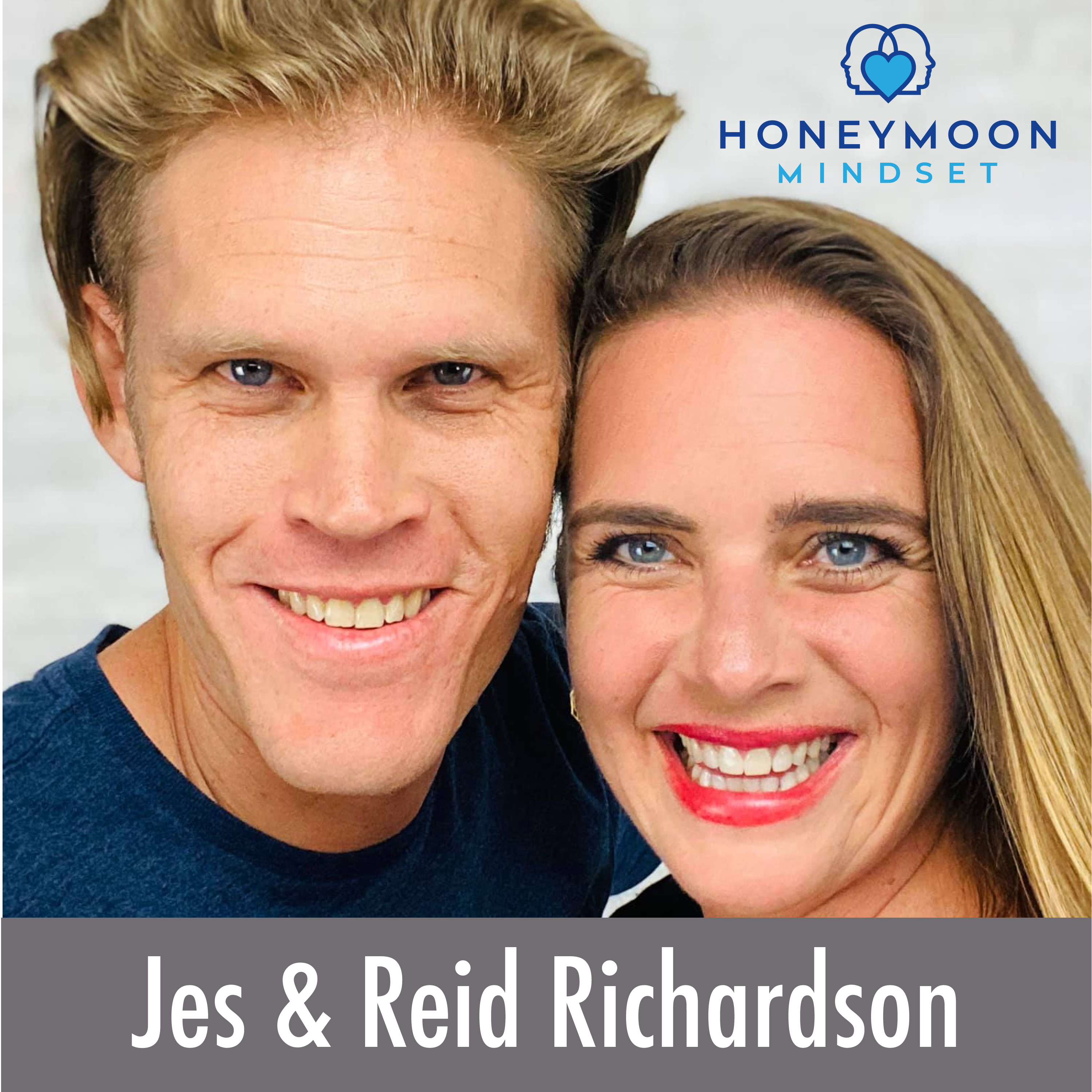 Jes and Reid Richardson on Honeymoon Mindset