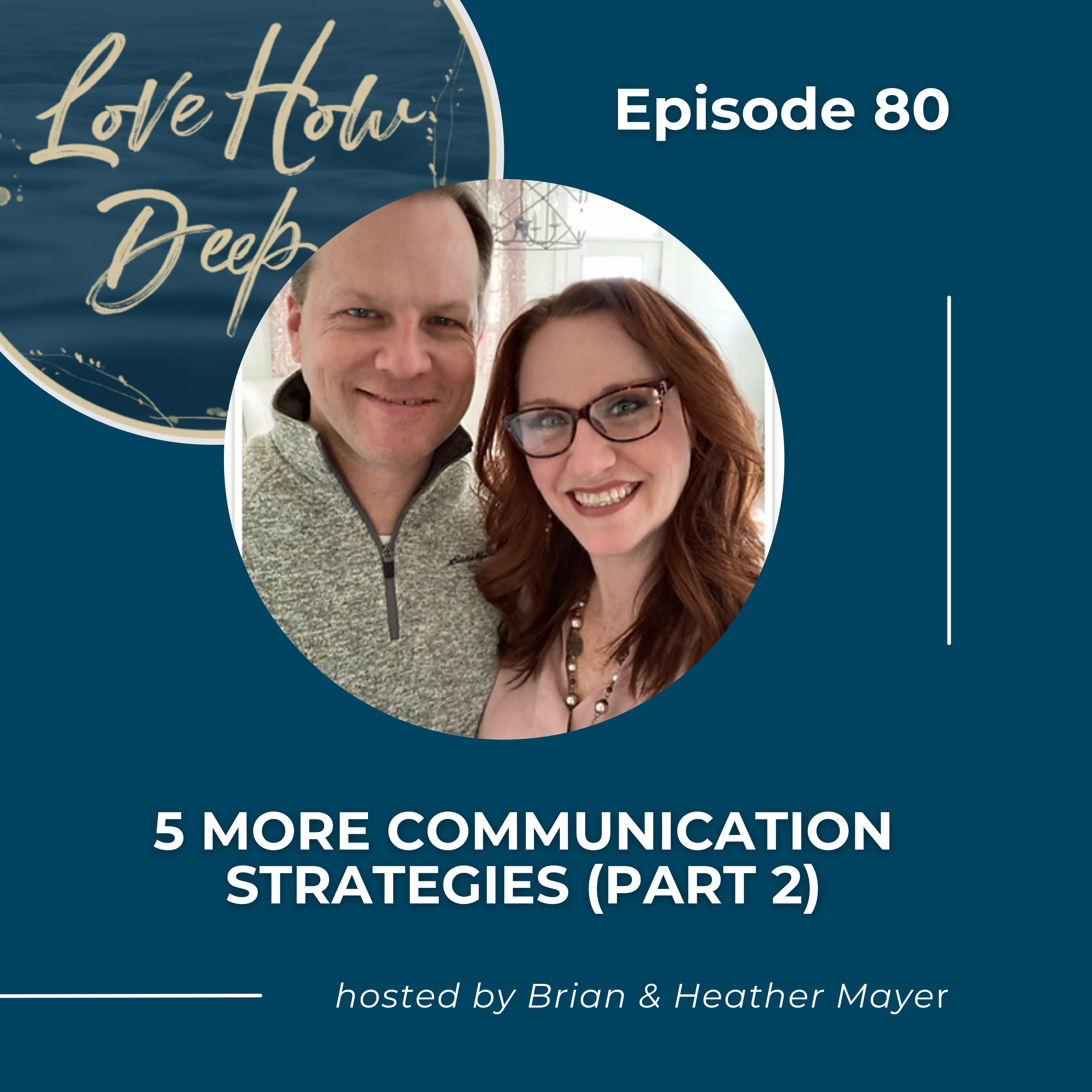 Love How Deep Marriage Podcast