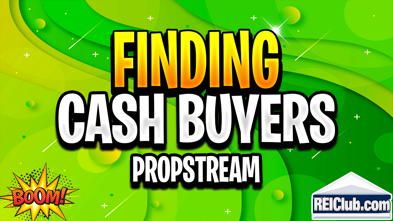 cover of episode Finding Cash Buyers - Propstream