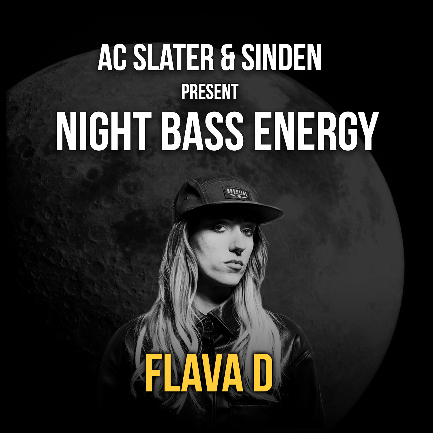 AC Slater & Sinden Present: Night Bass Energy