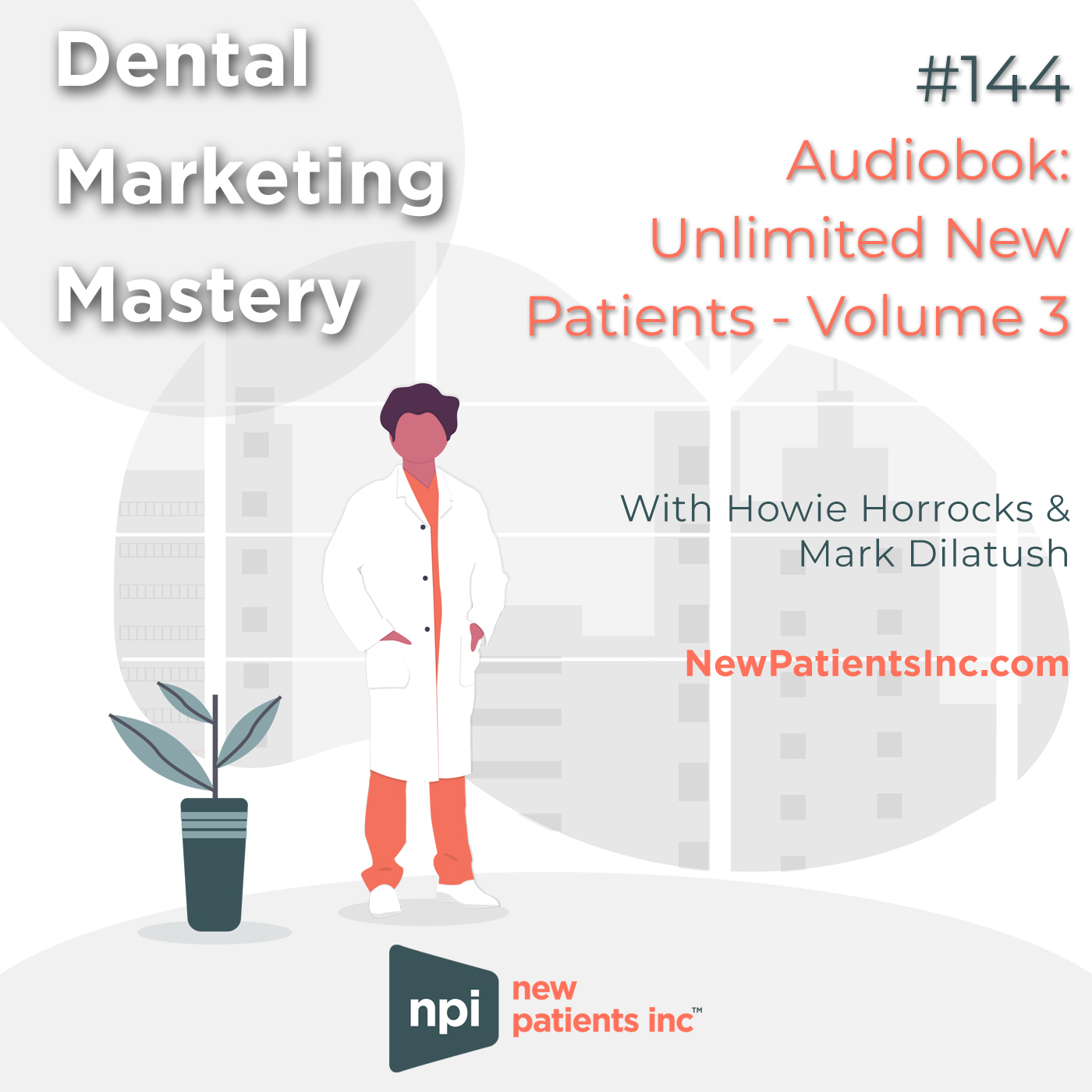 Dental Marketing Mastery