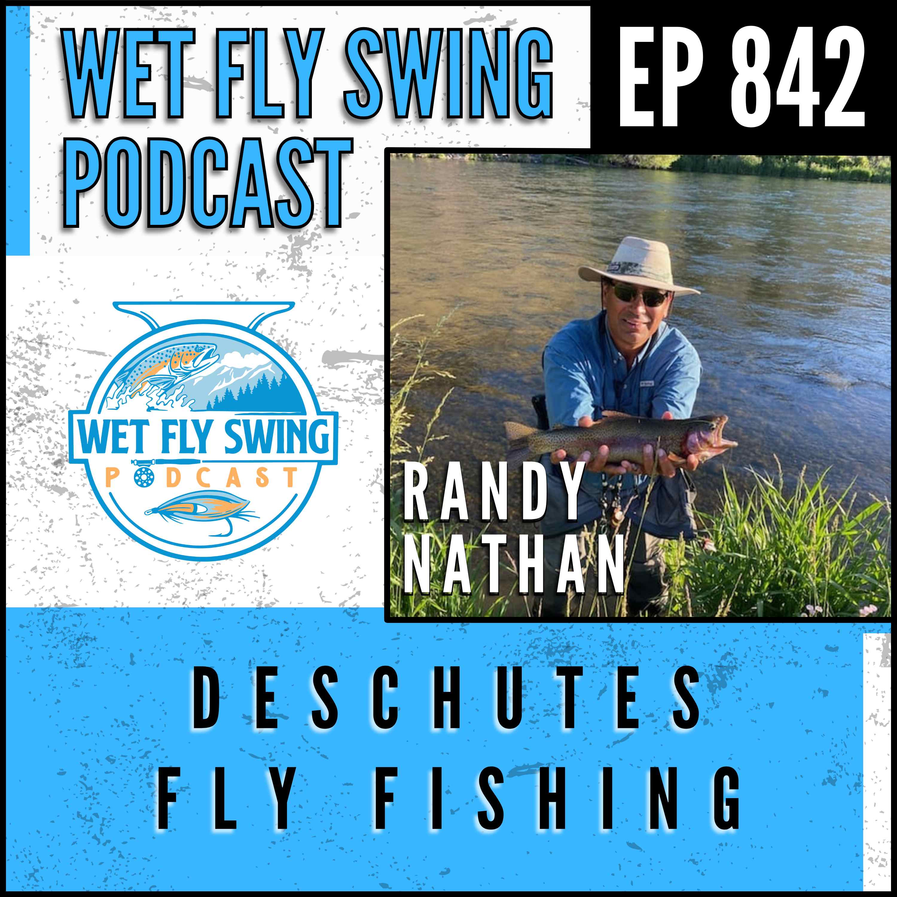 842 | Deschutes Fly Fishing with Warm Springs Guide - Randy Nathan 842 | Deschutes Fly Fishing with Warm Springs Guide - Randy Nathan