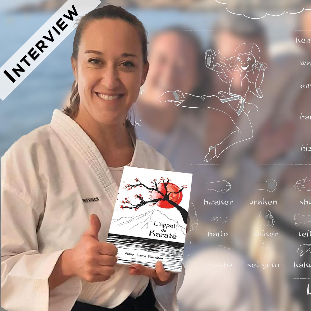 Le karaté, une voie vers la confiance - Avec Anne-Laure Massinon