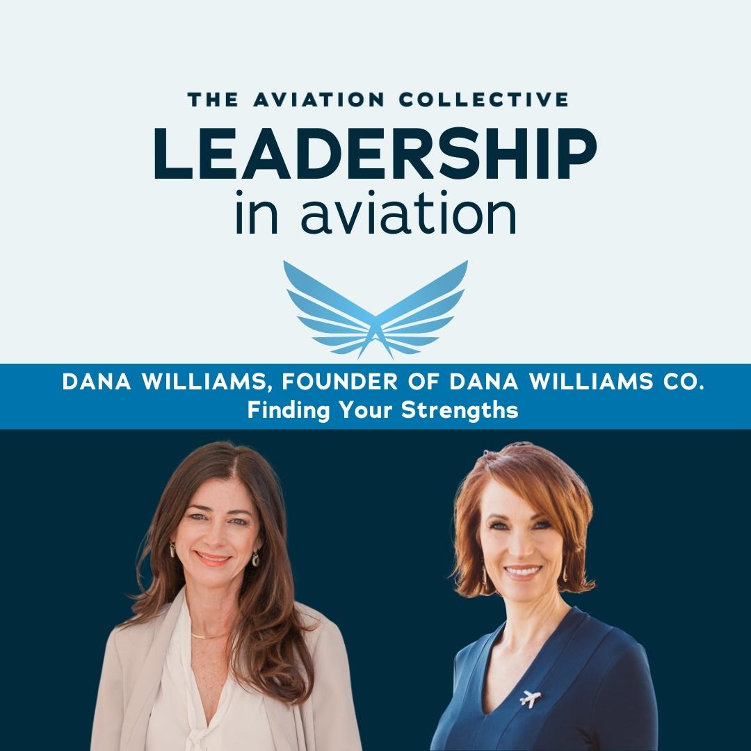 Finding Your Strengths with Dana Williams Finding Your Strengths with Dana Williams