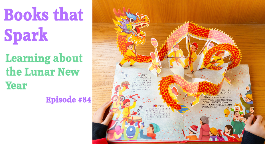 Episode 84-Learning about the Lunar New Year
