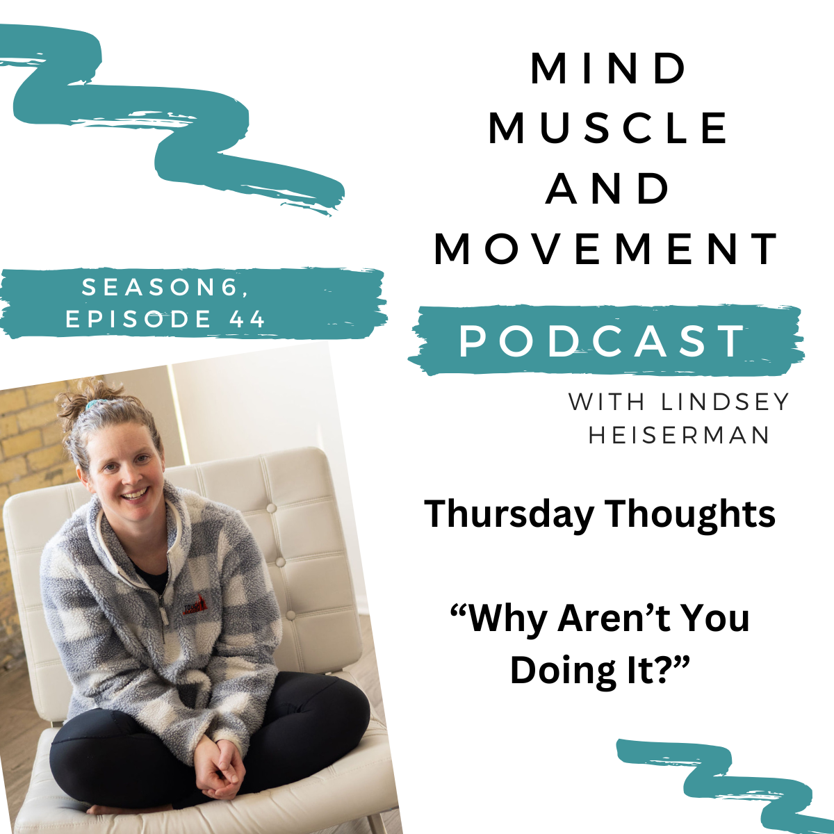Mind Muscle and Movement Podcast