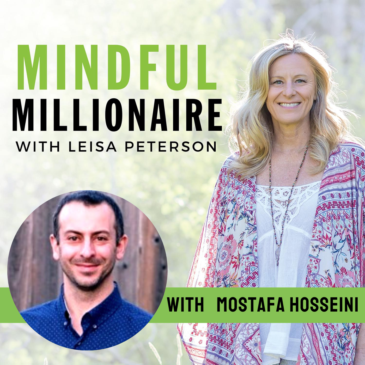 Mindful Millionaire with Leisa Peterson