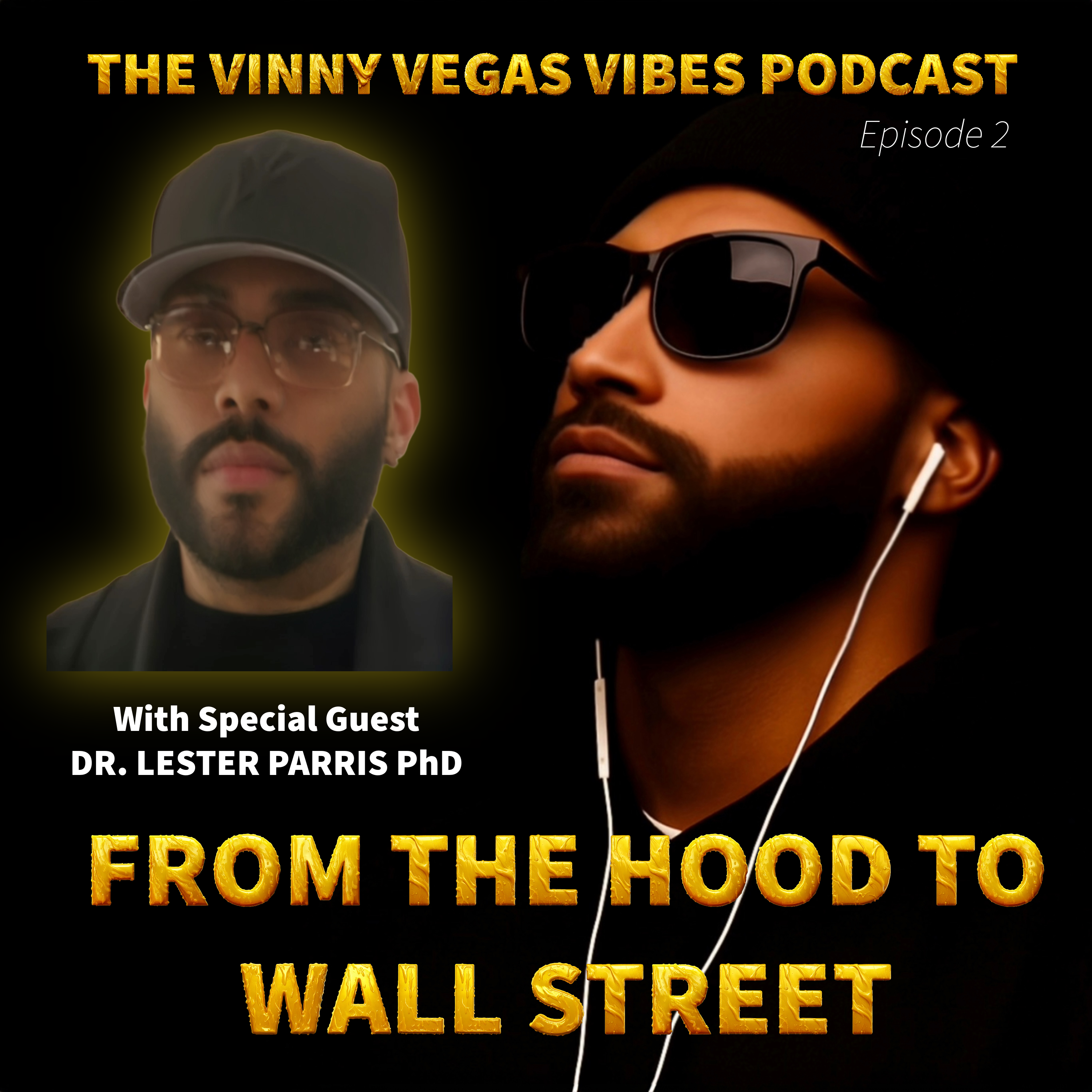 The Vinny Vegas Vibes Podcast