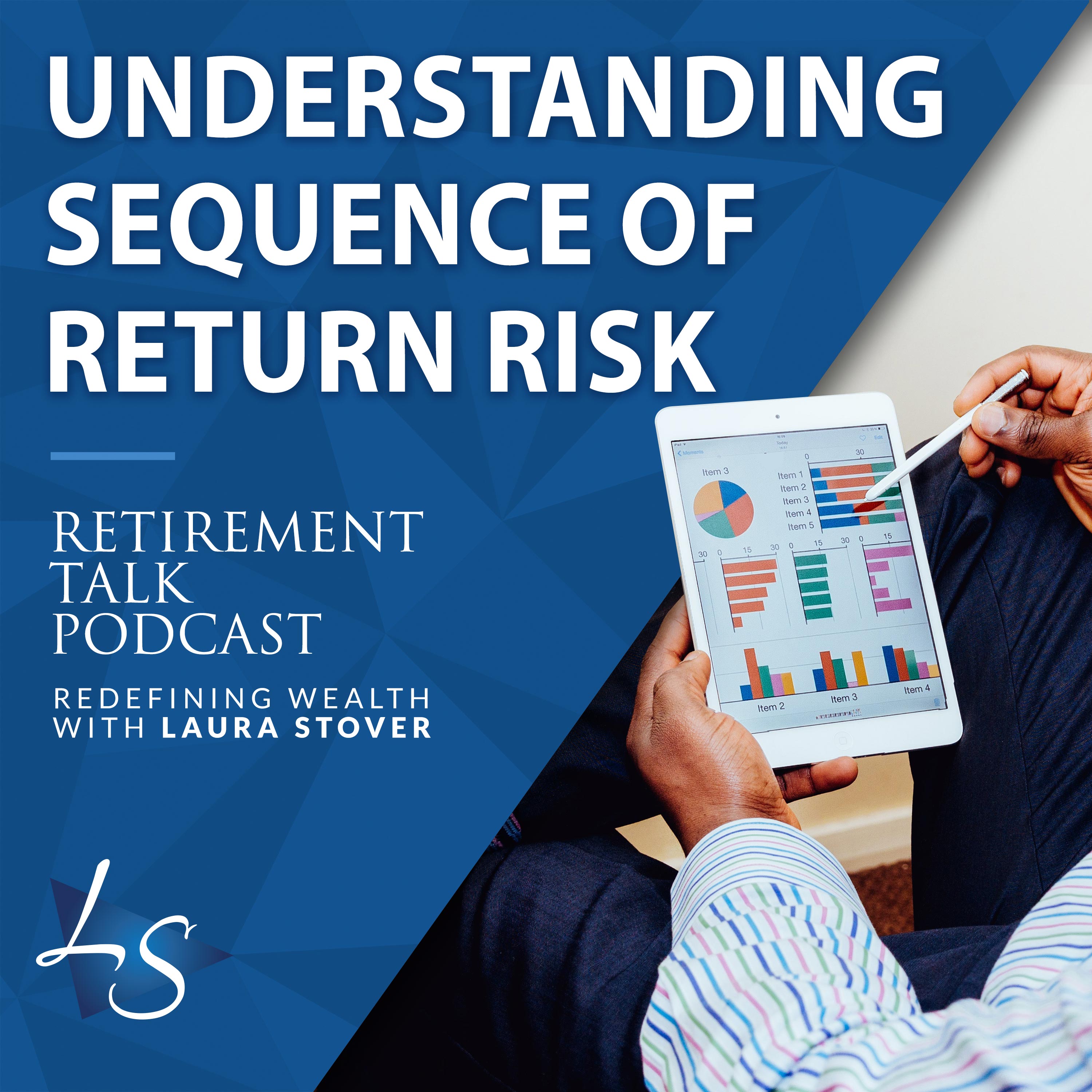 Understanding Sequence of Return Risk