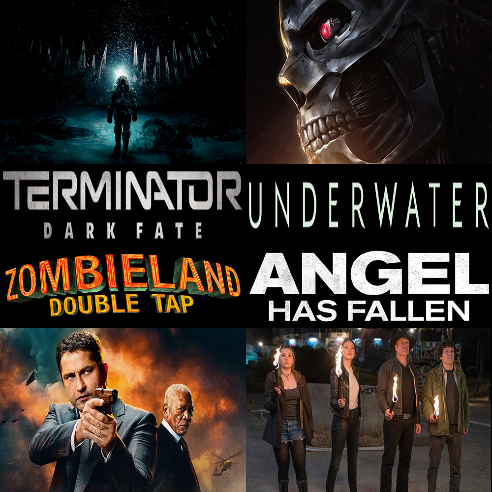 Week 147: (Underwater (2020), Terminator: Dark Fate (2019), Zombieland: Double Tap (2019), Angel Has Fallen (2019))