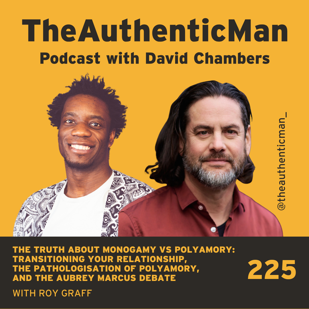 The Authentic Man Podcast with David Chambers