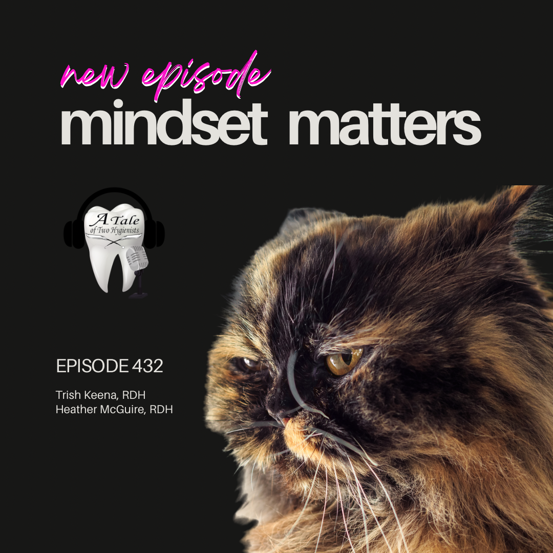 A Tale of Two Hygienists Podcast
