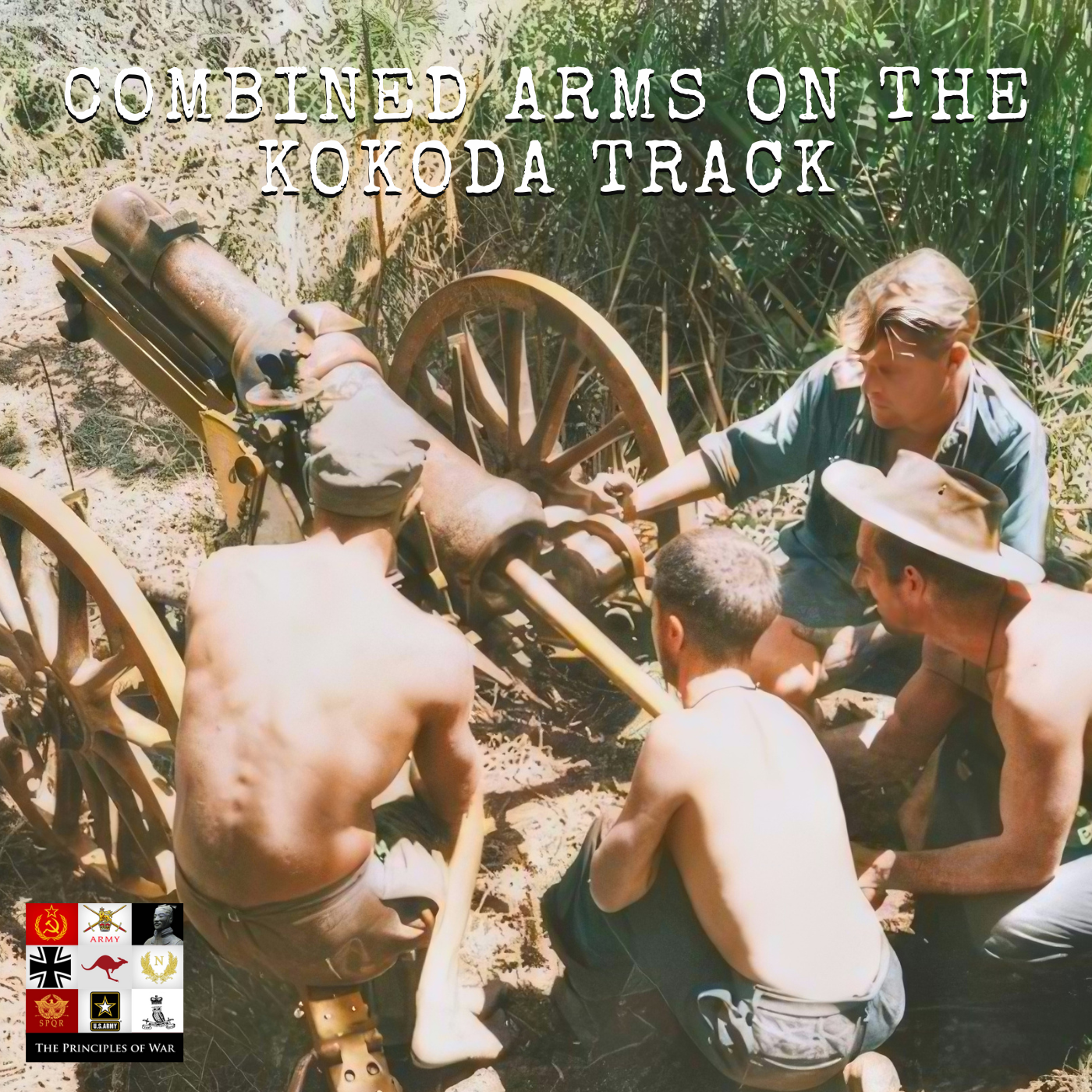 112 - Combined Arms on the Kokoda Track