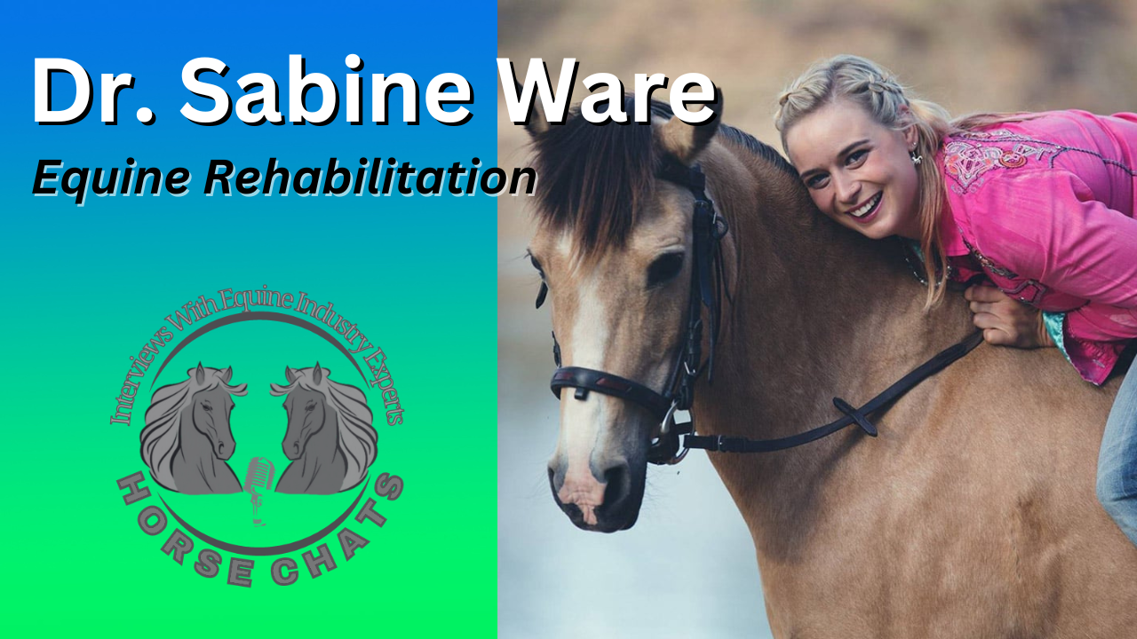 0982: Dr Sabine Ware - Equine Rehabilitation with Dr Sabine Ware
