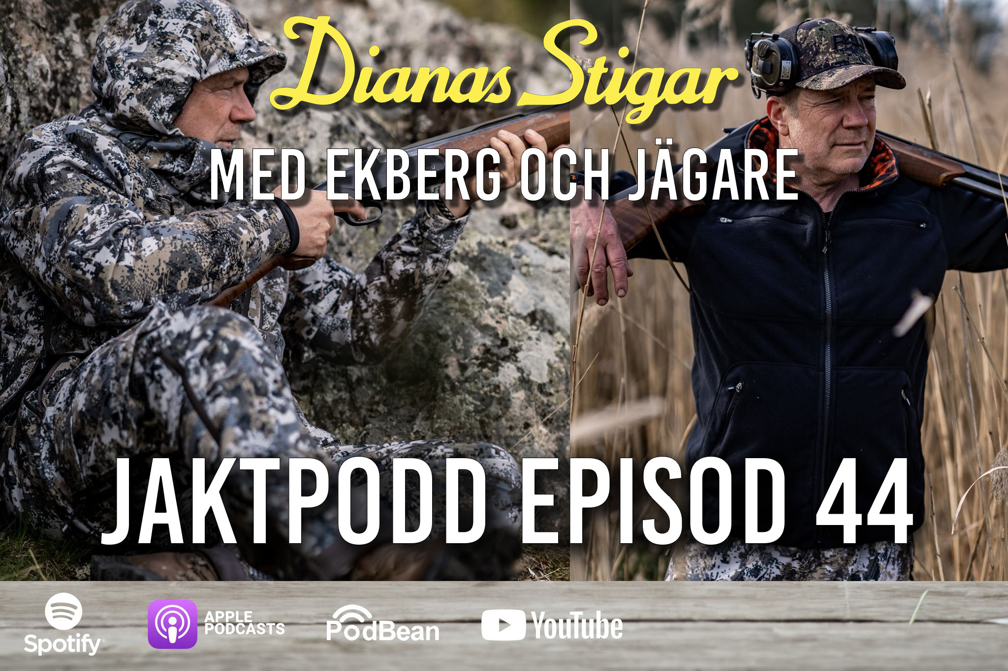 På Dianas Stigar med Ekberg och Jägare - En jaktpodd